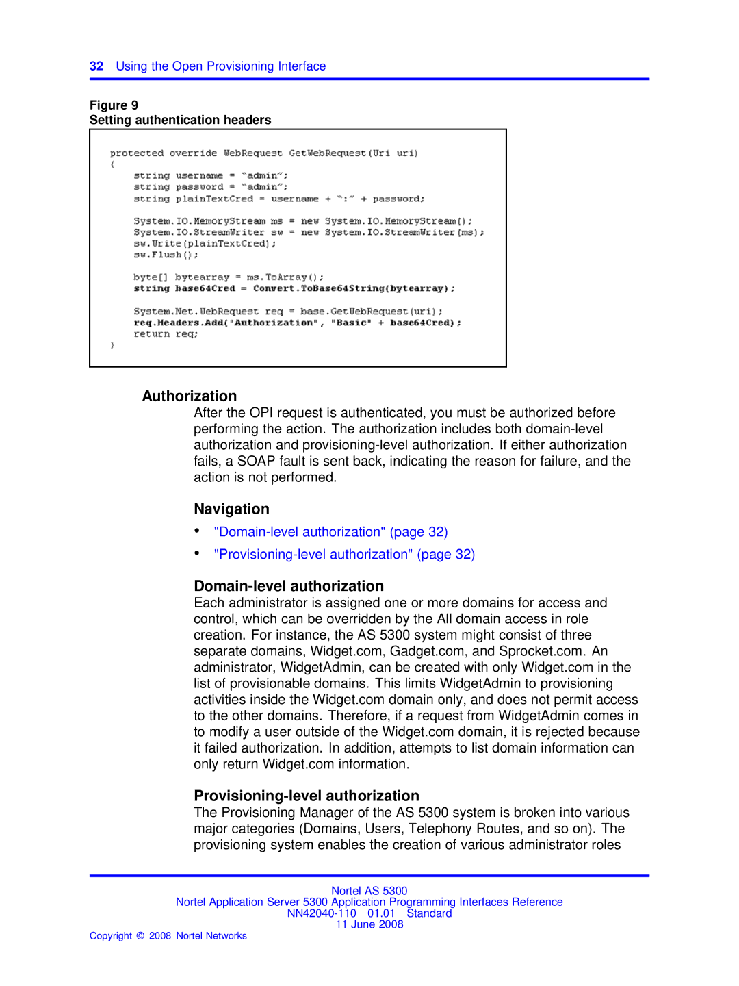 Nortel Networks AS 5300 manual Authorization, Domain-level authorization Provisioning-level authorization 