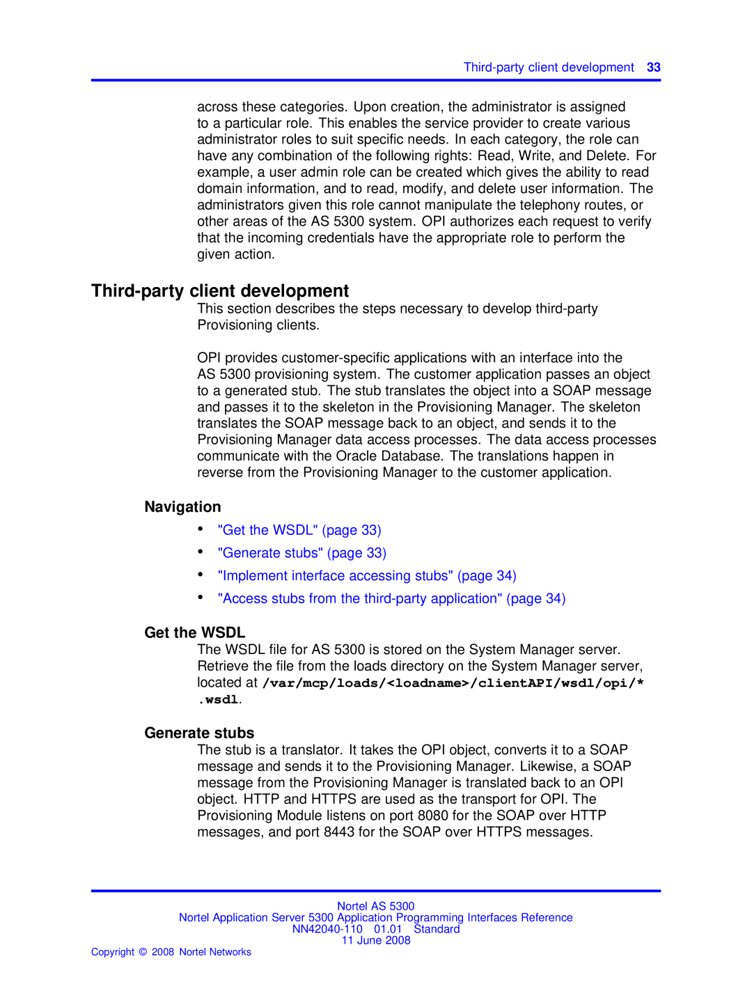 Nortel Networks AS 5300 manual Third-party client development, Get the Wsdl, Generate stubs 