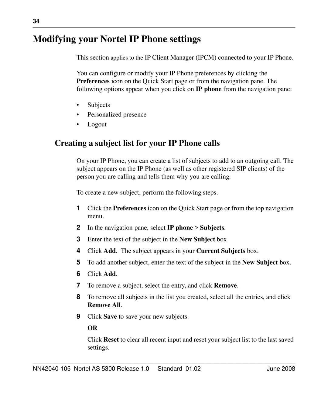 Nortel Networks AS 5300 manual Modifying your Nortel IP Phone settings, Creating a subject list for your IP Phone calls 