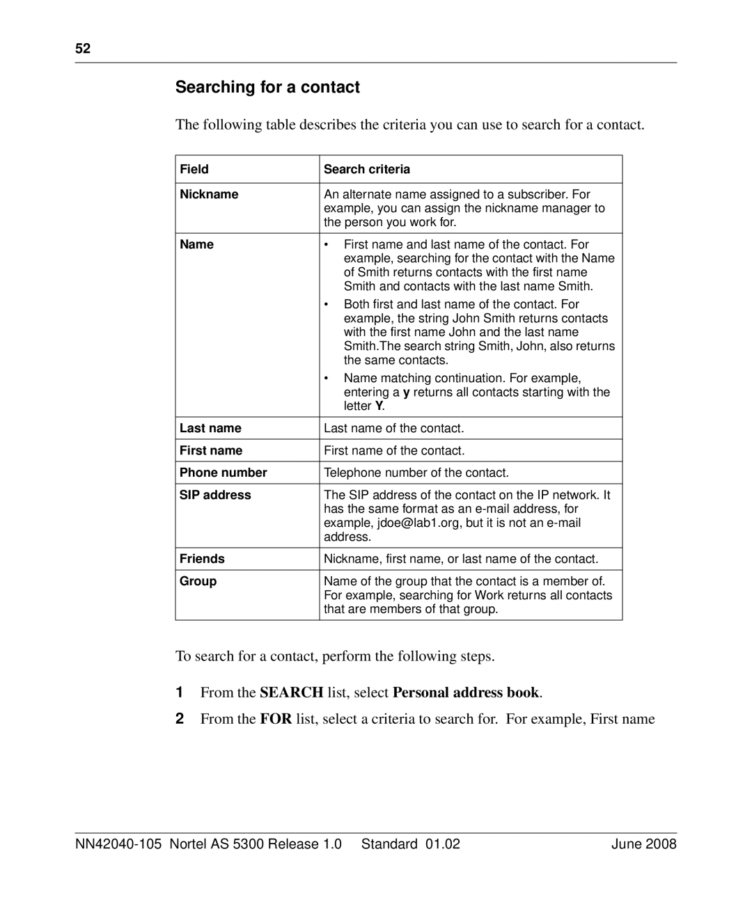 Nortel Networks AS 5300 manual Searching for a contact, Field Search criteria Nickname 