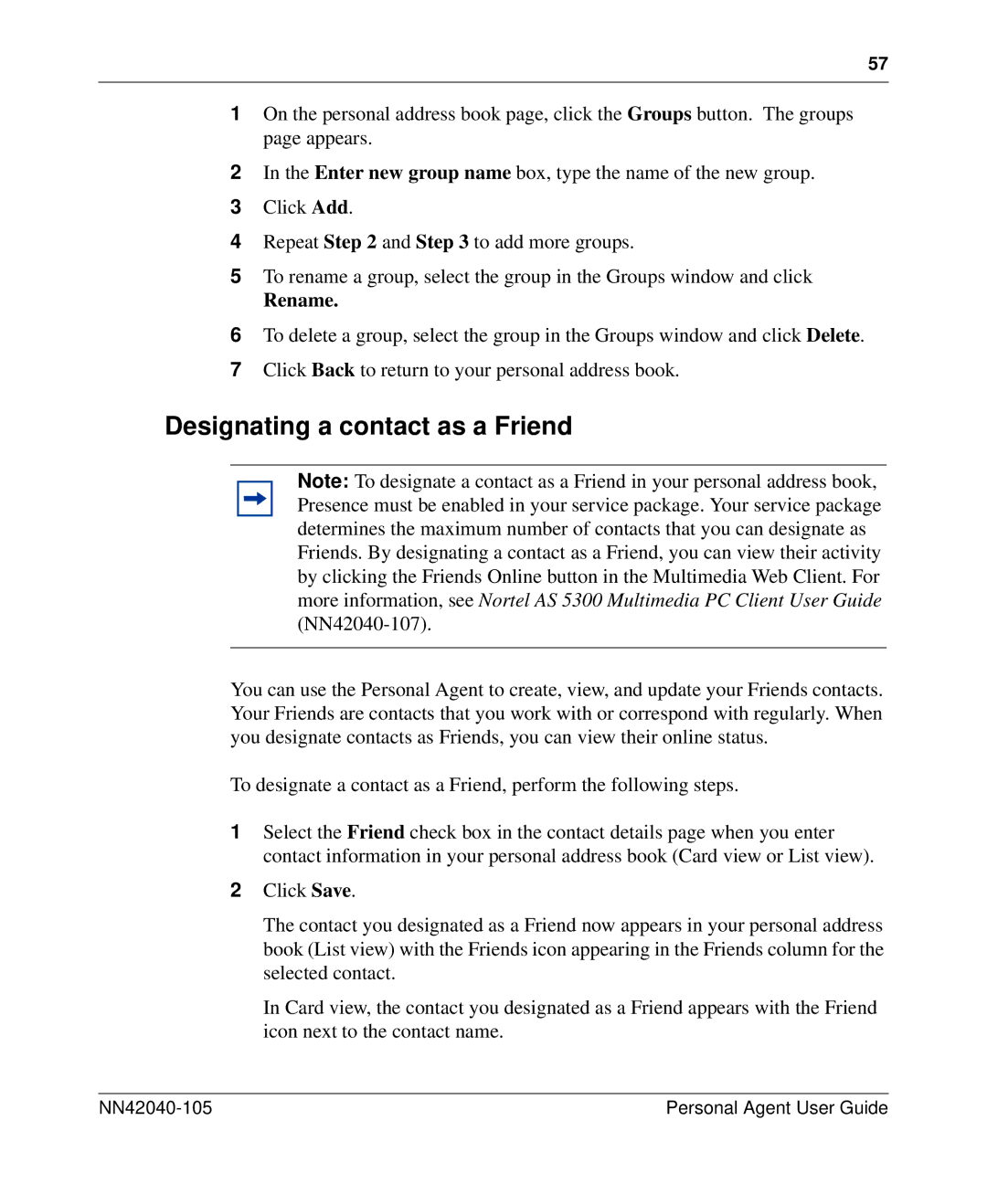 Nortel Networks AS 5300 manual Designating a contact as a Friend, Rename 