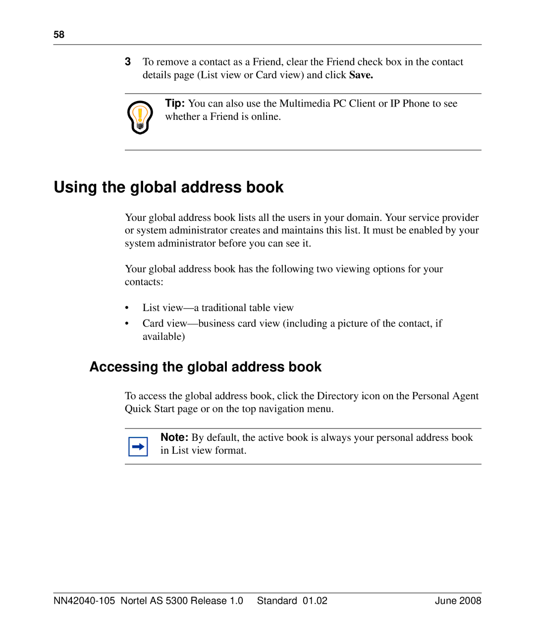 Nortel Networks AS 5300 manual Using the global address book, Accessing the global address book 