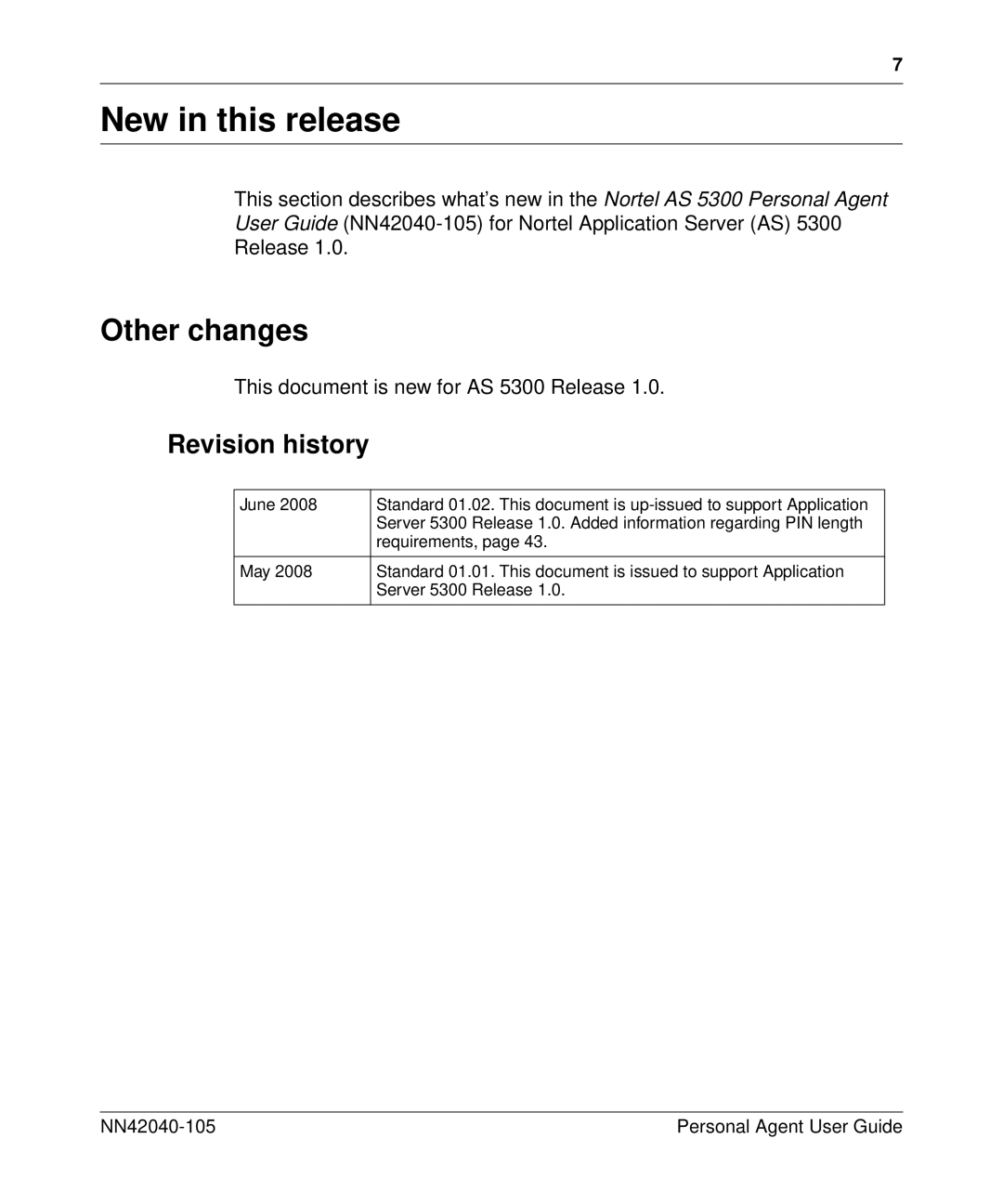 Nortel Networks AS 5300 manual New in this release, Other changes, Revision history 