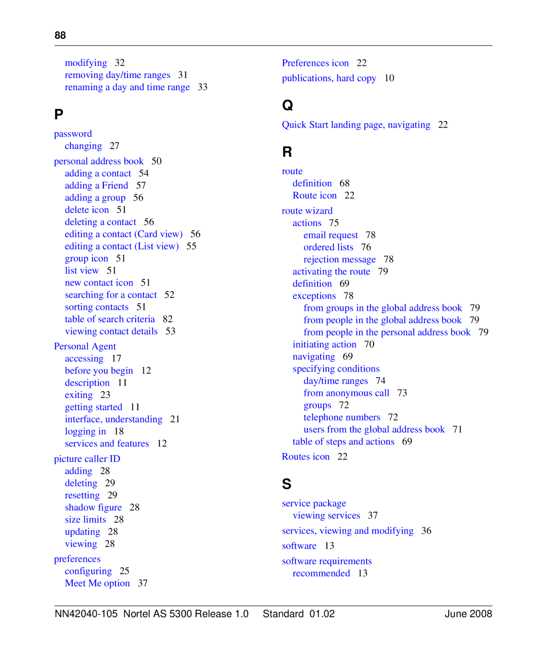 Nortel Networks AS 5300 manual Searching for a contact 