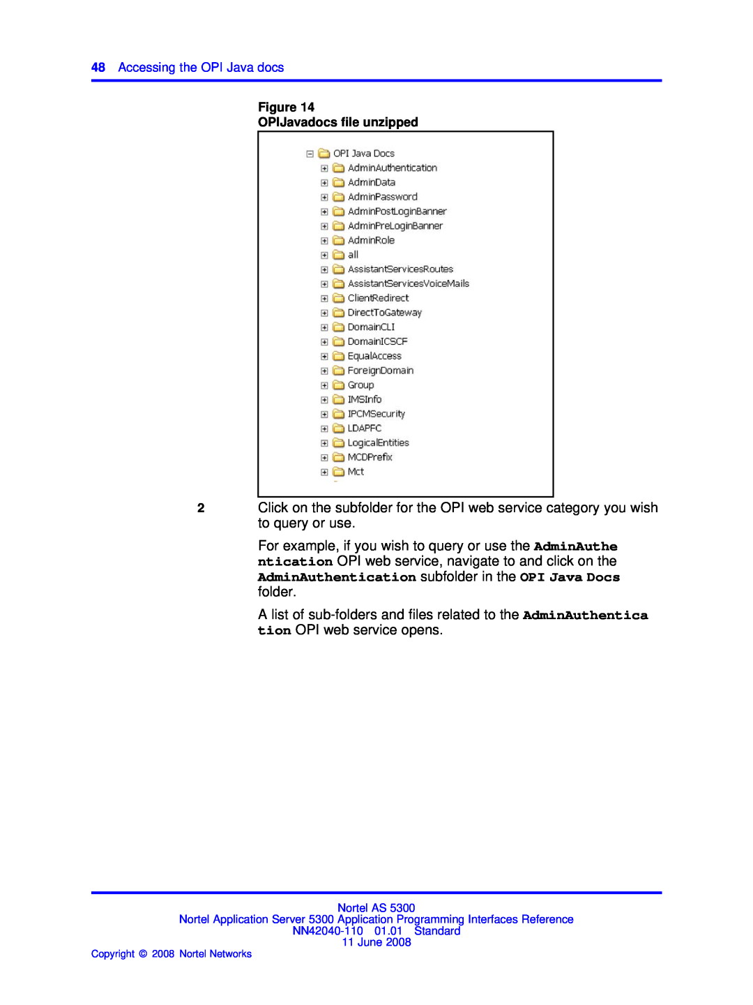 Nortel Networks AS 5300 manual AdminAuthentication subfolder in the OPI Java Docs folder, OPIJavadocs file unzipped 