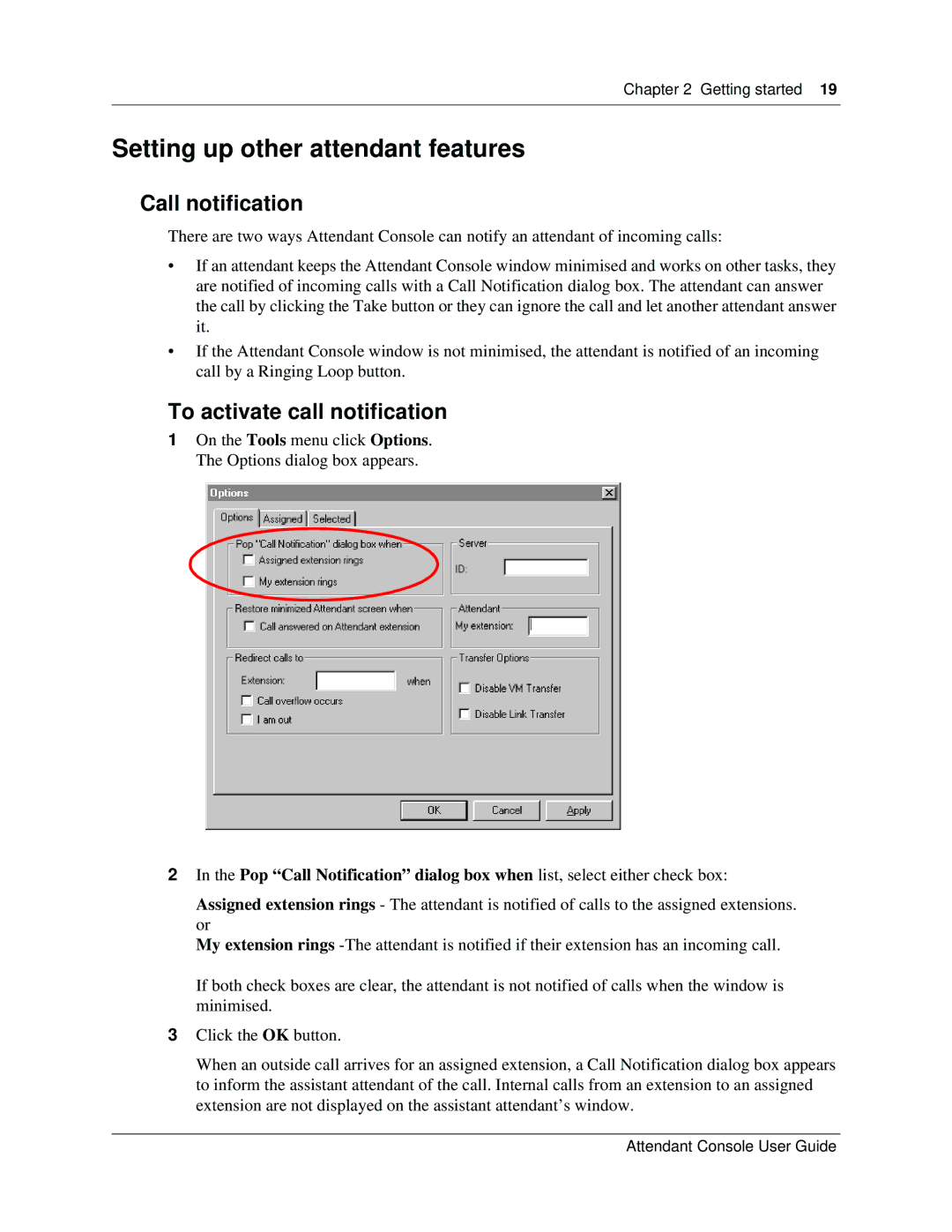 Nortel Networks Attendant Console Setting up other attendant features, Call notification, To activate call notification 