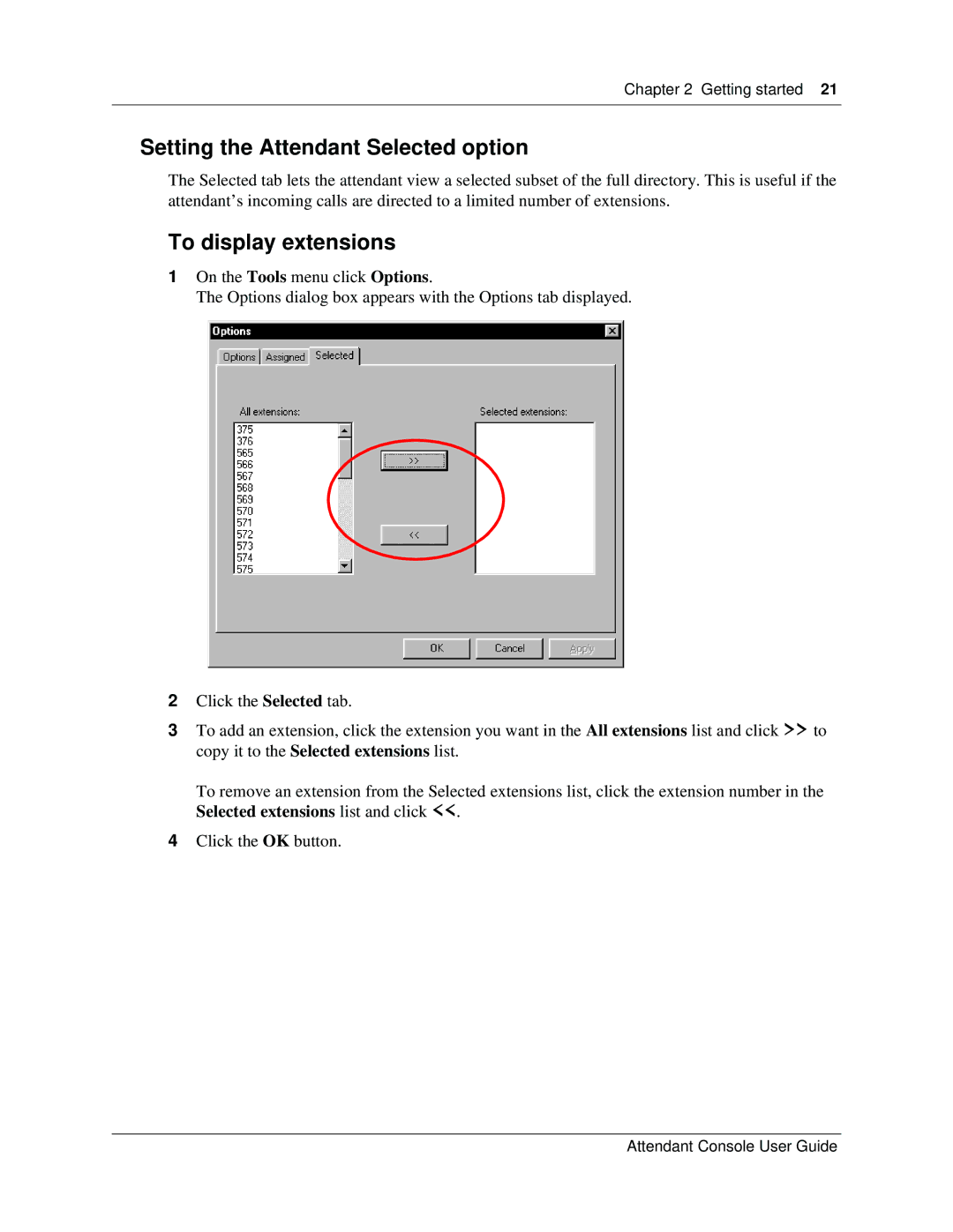 Nortel Networks Attendant Console manual Setting the Attendant Selected option, To display extensions 