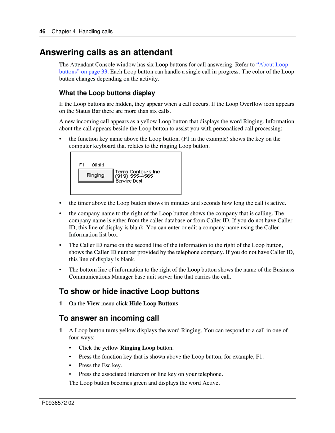 Nortel Networks Attendant Console manual Answering calls as an attendant, To show or hide inactive Loop buttons 