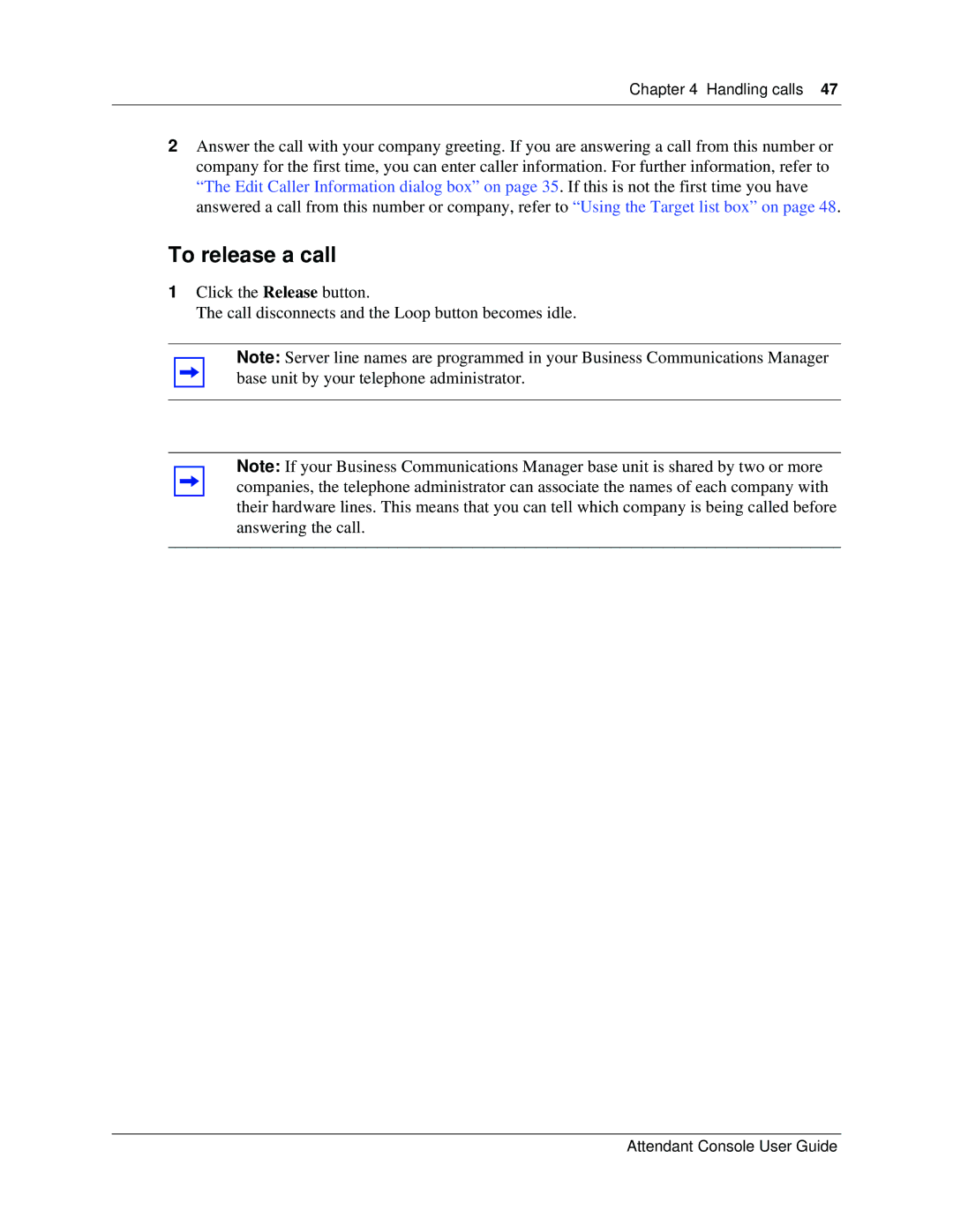 Nortel Networks Attendant Console manual To release a call 