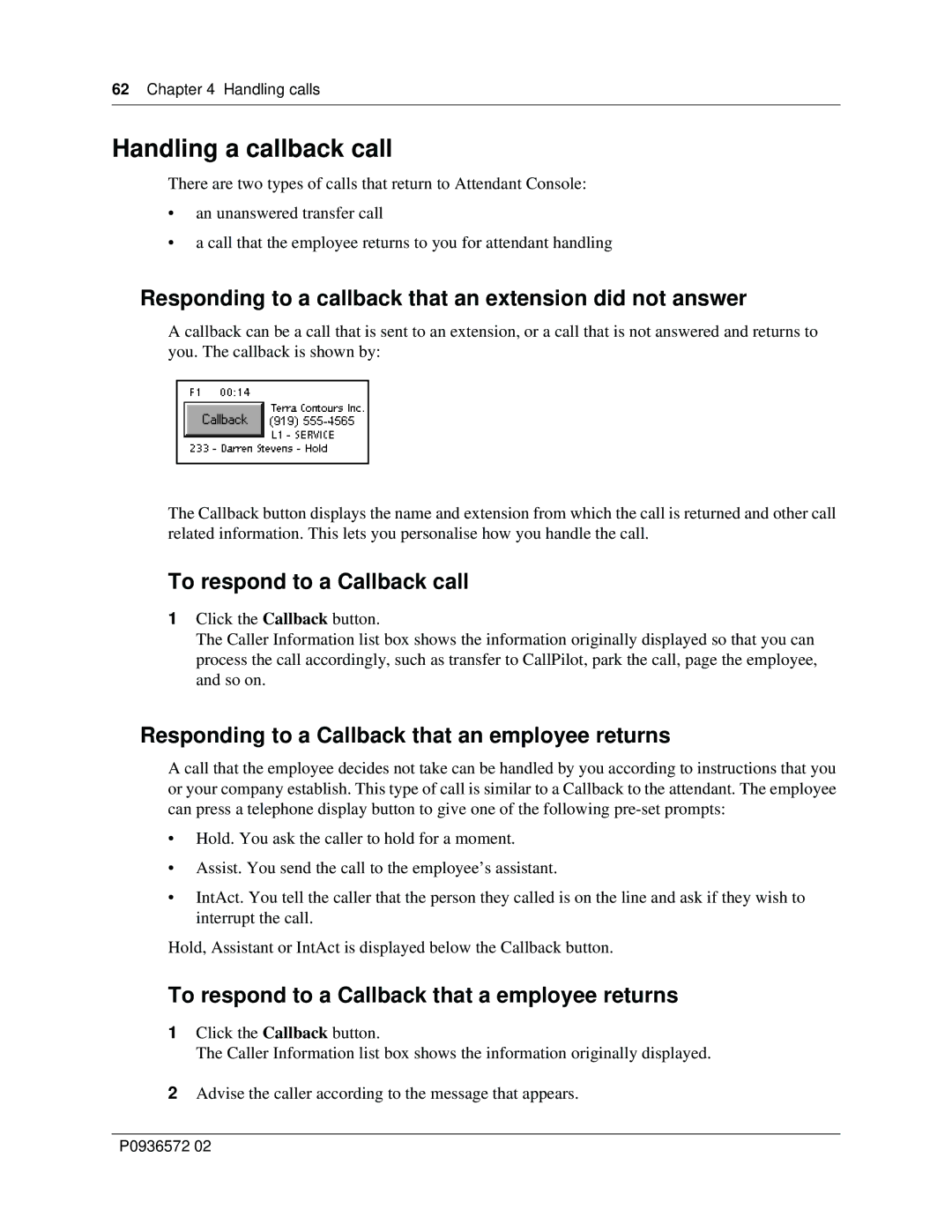 Nortel Networks Attendant Console Handling a callback call, Responding to a callback that an extension did not answer 