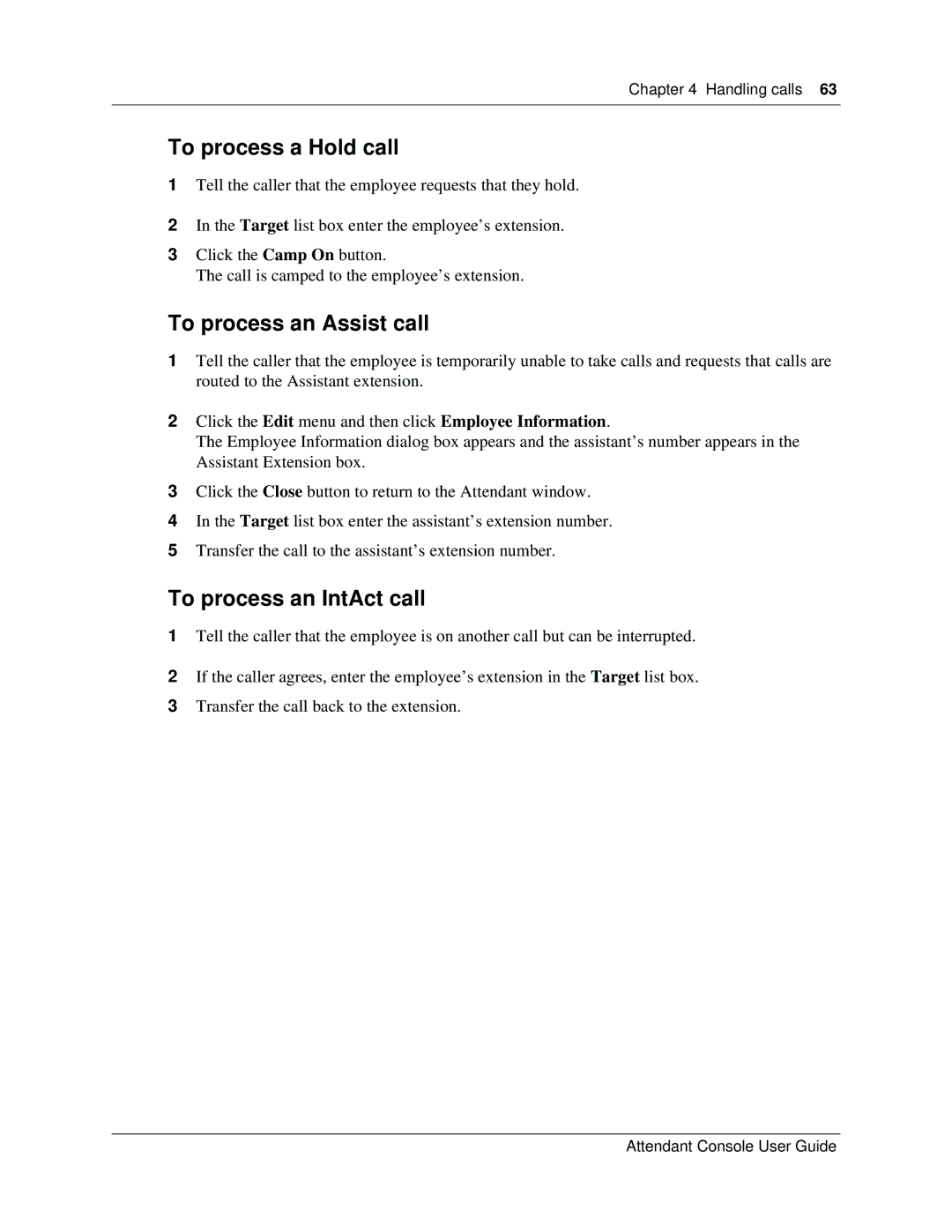 Nortel Networks Attendant Console manual To process a Hold call, To process an Assist call, To process an IntAct call 