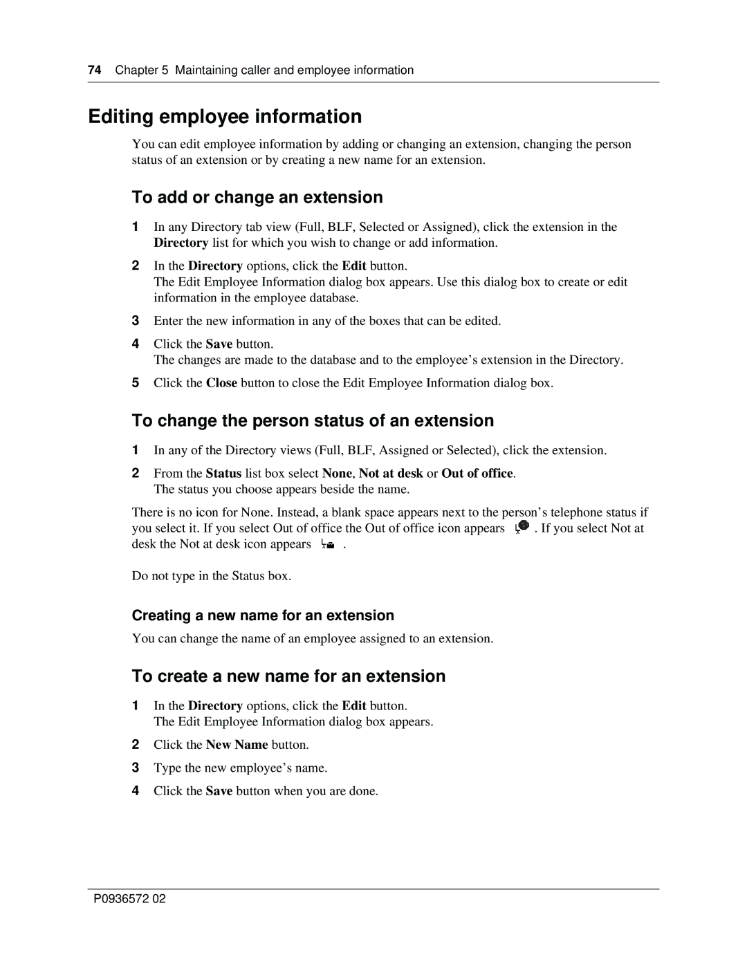 Nortel Networks Attendant Console manual Editing employee information, To add or change an extension 