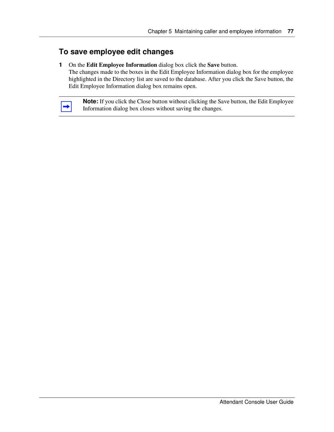 Nortel Networks Attendant Console manual To save employee edit changes 
