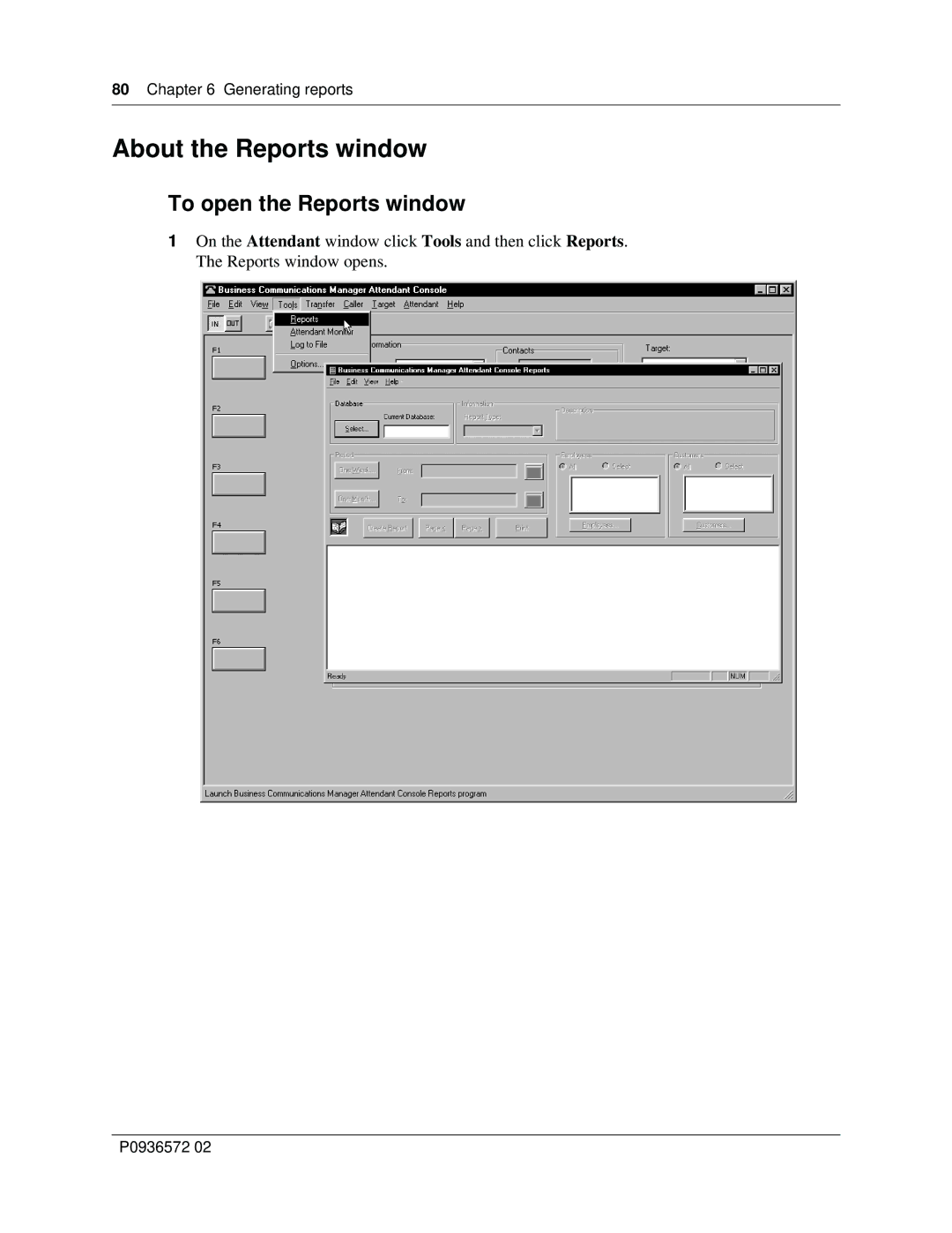 Nortel Networks Attendant Console manual About the Reports window, To open the Reports window 