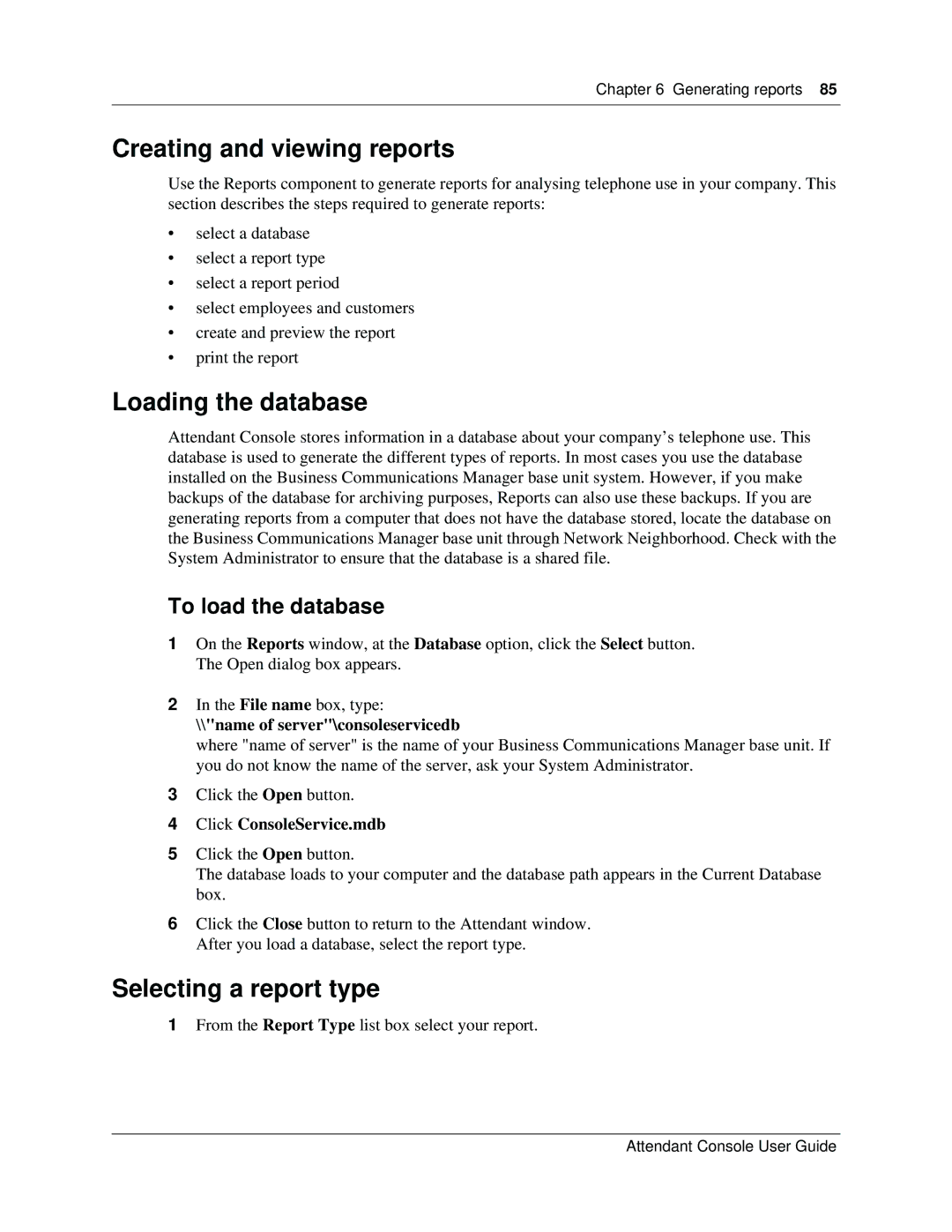 Nortel Networks Attendant Console manual Creating and viewing reports, Loading the database, Selecting a report type 