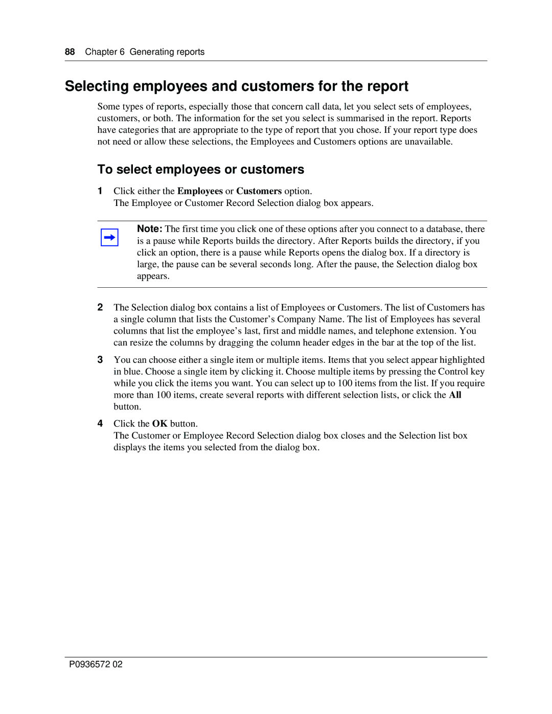 Nortel Networks Attendant Console manual Selecting employees and customers for the report, To select employees or customers 