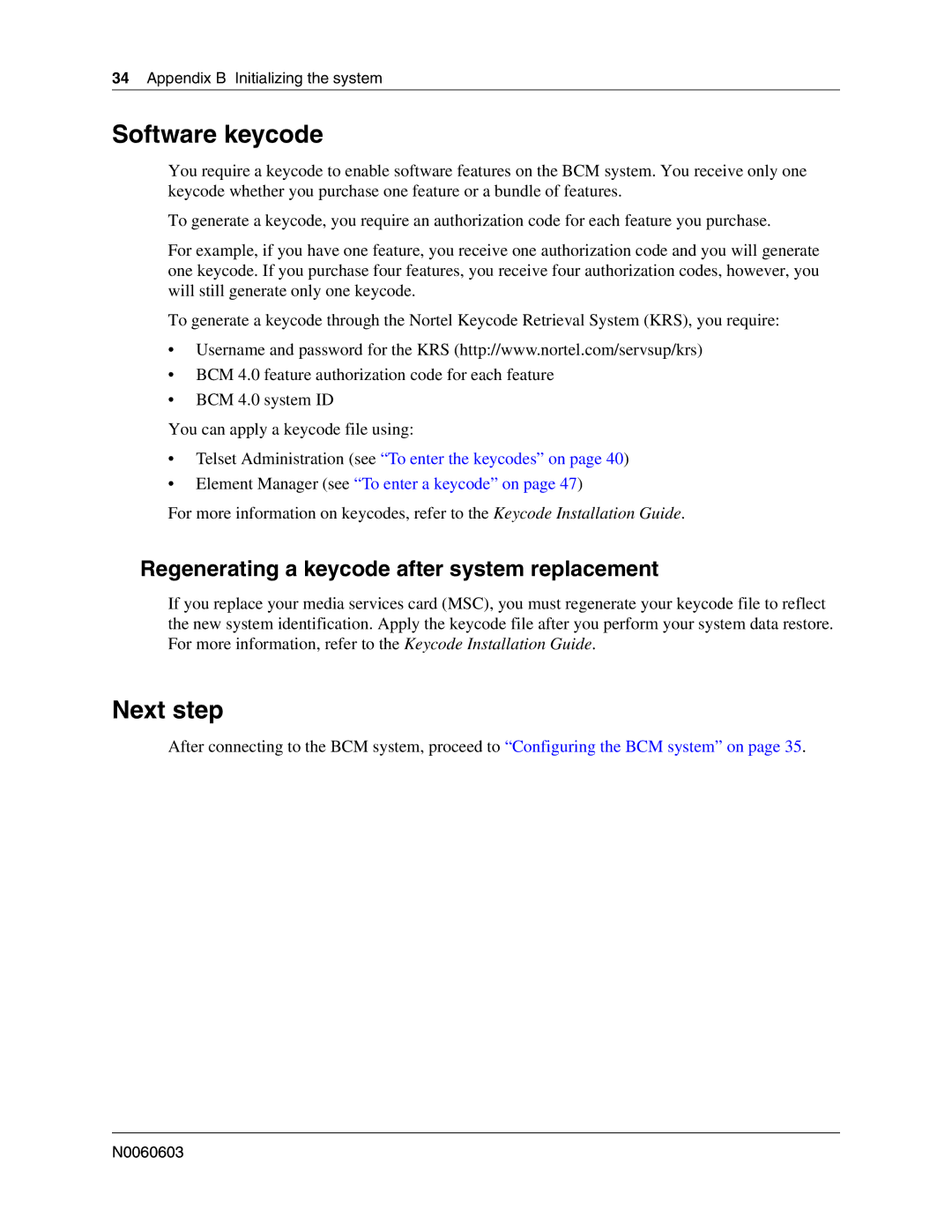 Nortel Networks BCM 1000 manual Software keycode, Next step, Regenerating a keycode after system replacement 