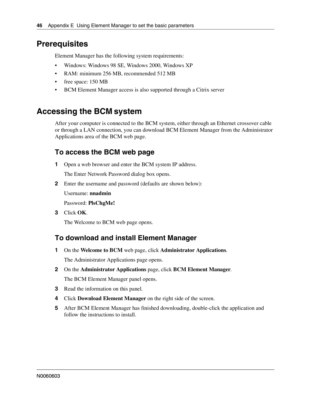 Nortel Networks BCM 1000 manual Prerequisites, Accessing the BCM system, To access the BCM web 