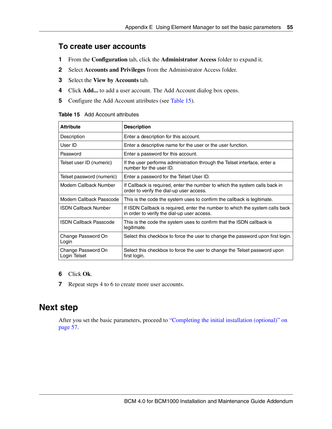 Nortel Networks BCM 1000 manual To create user accounts, Add Account attributes 