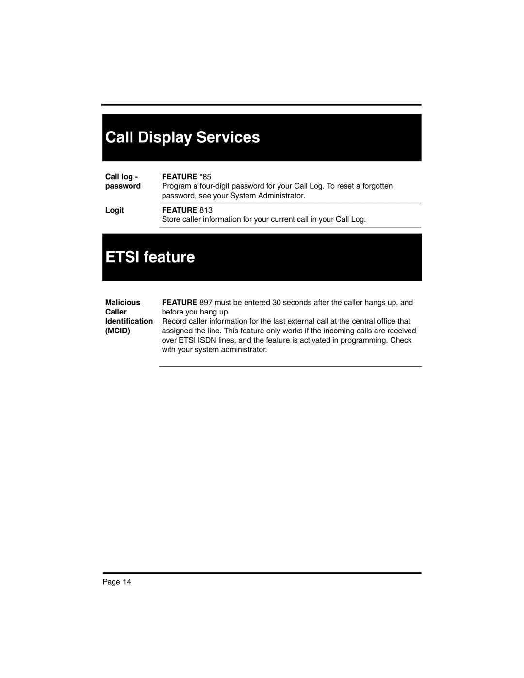 Nortel Networks BCM 4.0 manual Etsi feature, Feature *85, Logit, Mcid, With your system administrator 