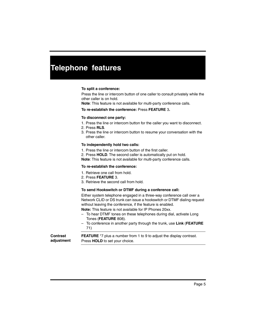 Nortel Networks BCM 4.0 manual Contrast adjustment To split a conference, To independently hold two calls 