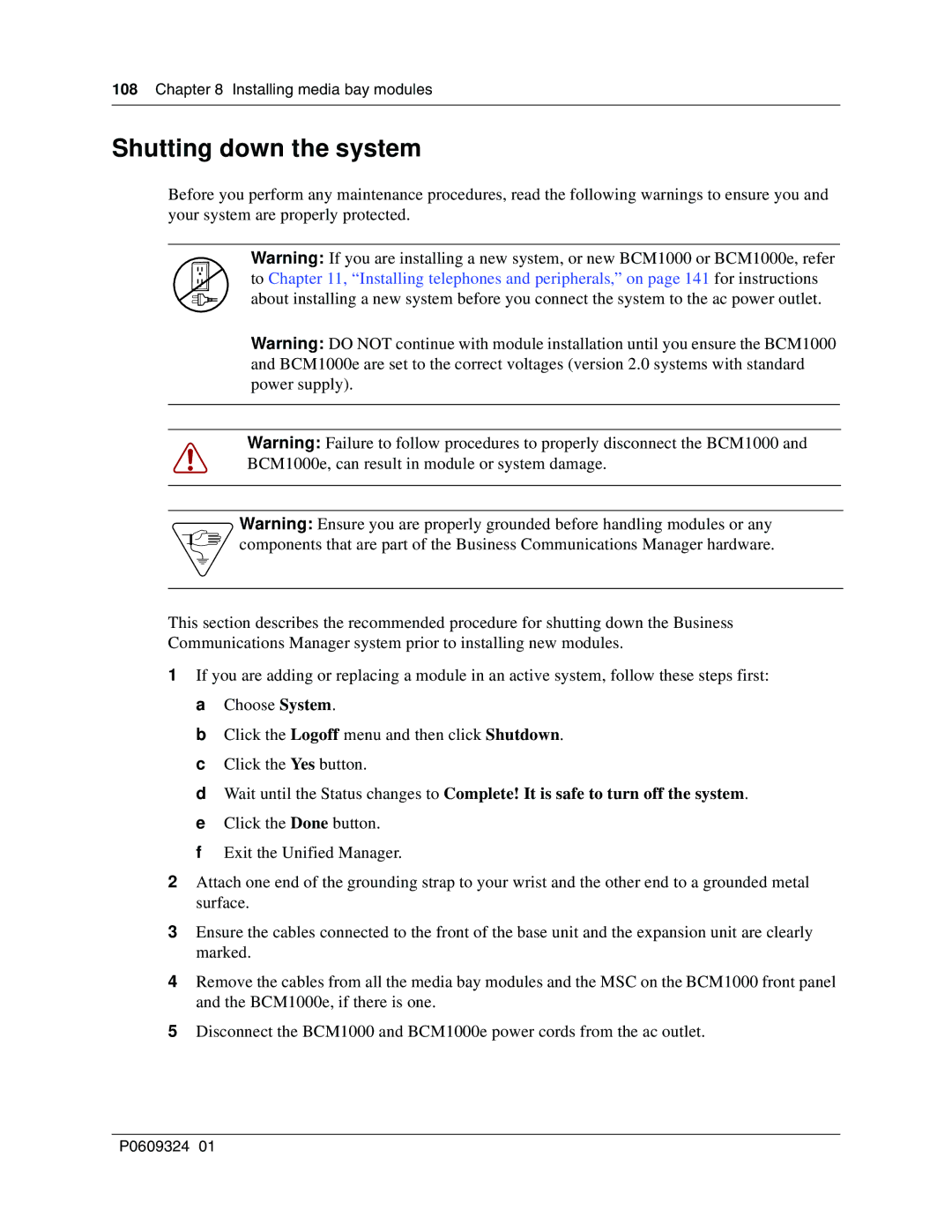 Nortel Networks BCM1000 manual Shutting down the system, Installing media bay modules 