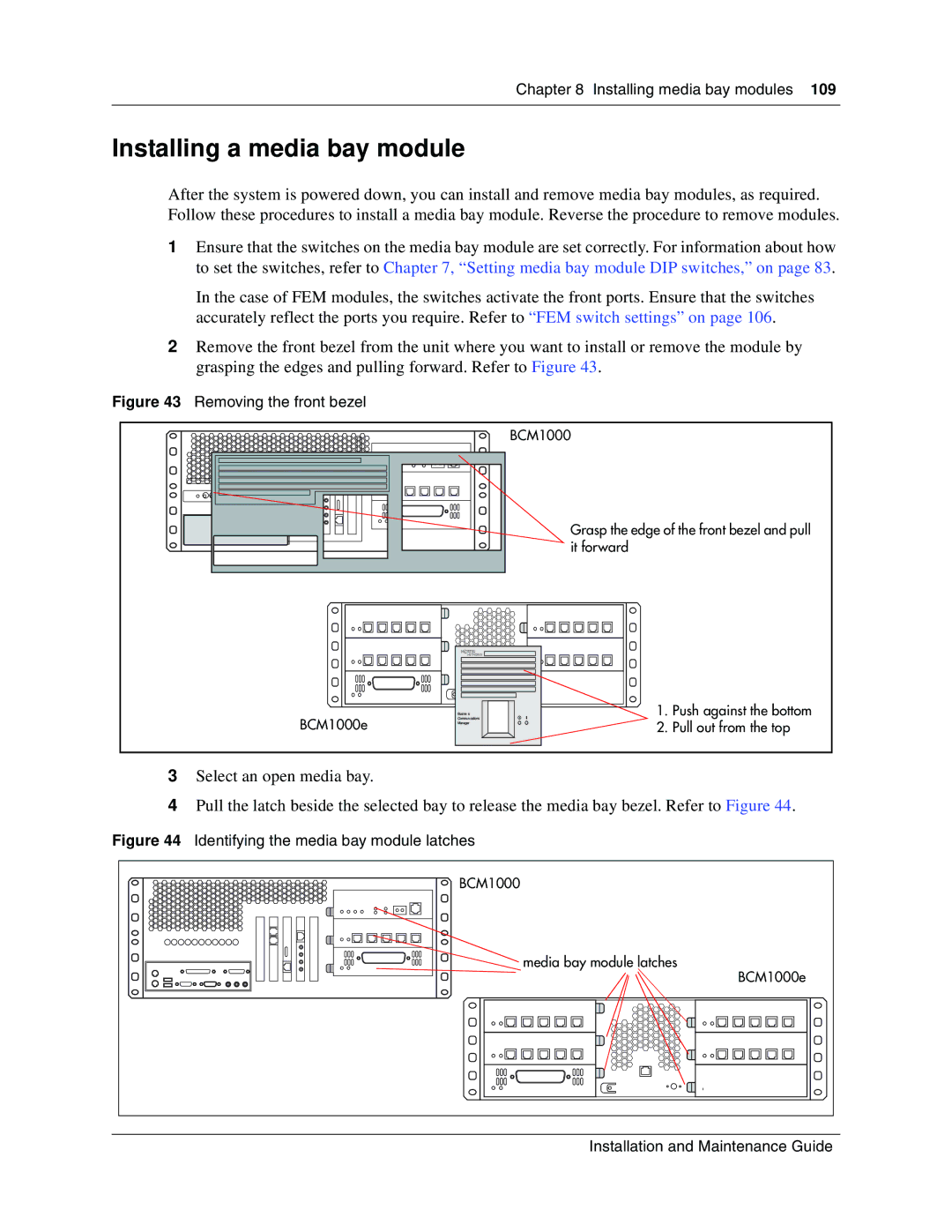 Nortel Networks BCM1000 manual Installing a media bay module, Removing the front bezel 