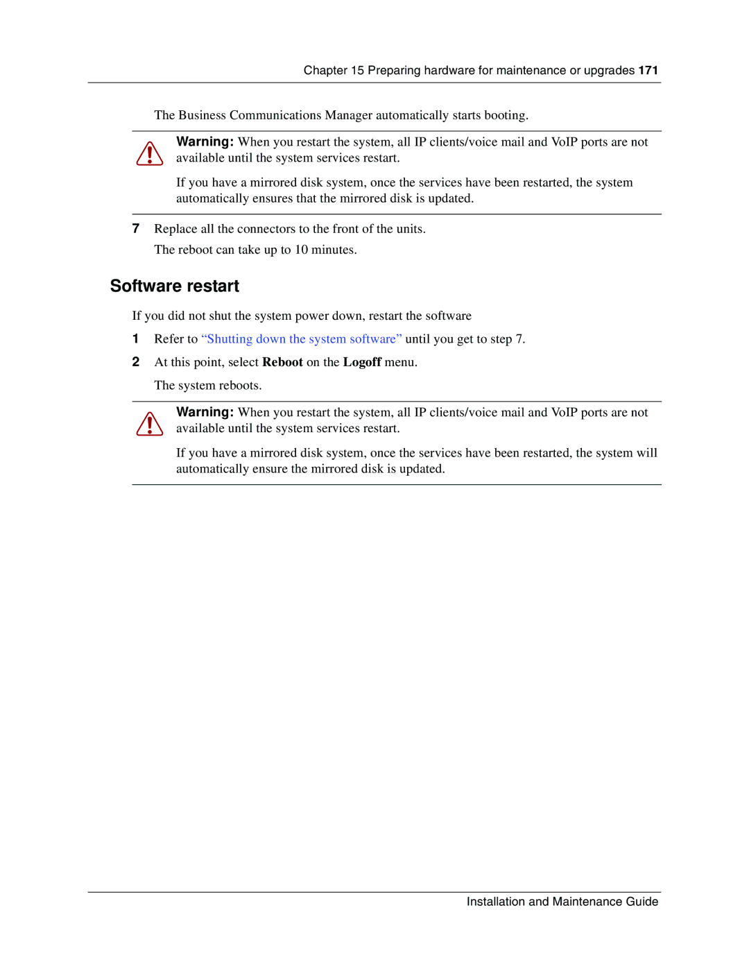 Nortel Networks BCM1000 manual Software restart 