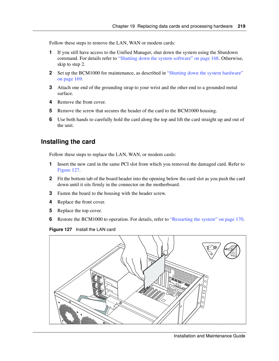 Nortel Networks BCM1000 manual Installing the card, Install the LAN card Installation and Maintenance Guide 