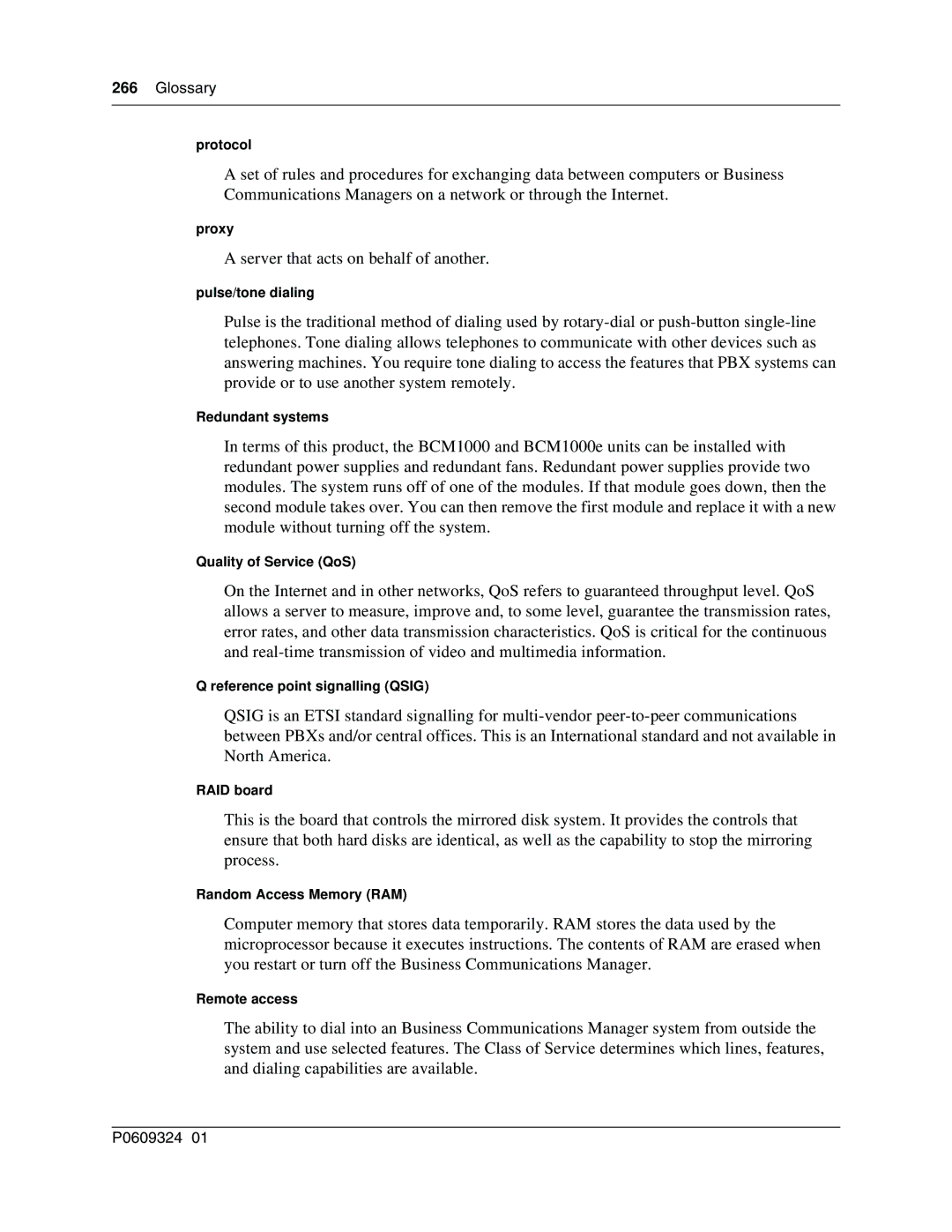 Nortel Networks BCM1000 manual Protocol, Proxy, Pulse/tone dialing, Redundant systems, Quality of Service QoS, RAID board 
