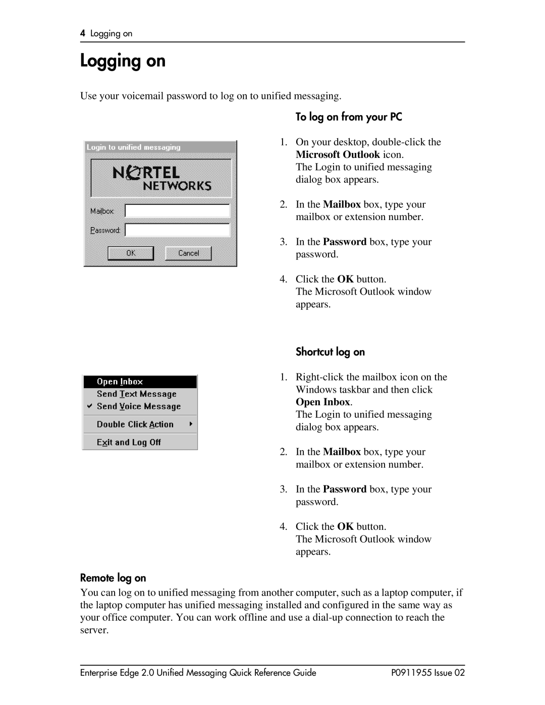 Nortel Networks BCM200/400 manual Logging on, To log on from your PC, Shortcut log on, Remote log on 