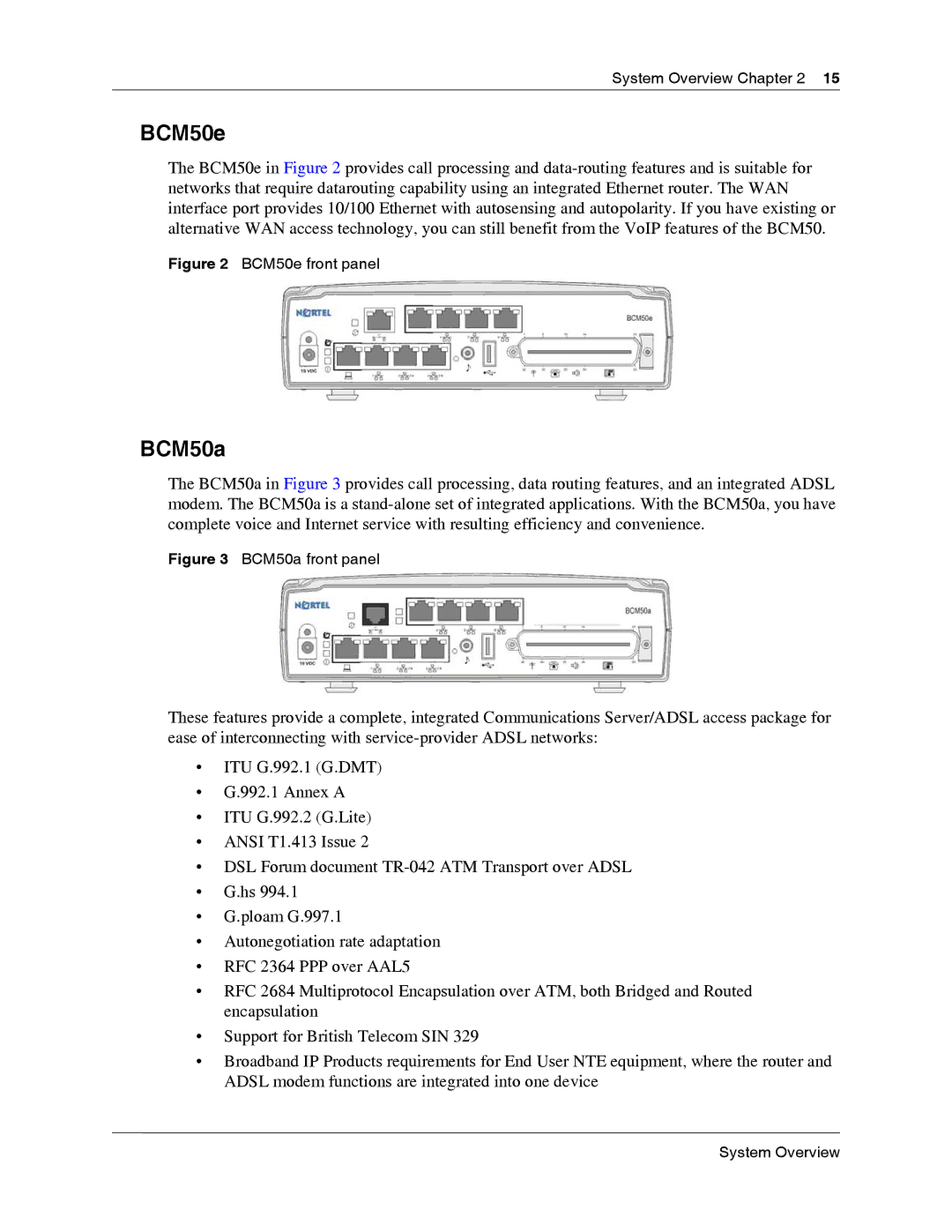 Nortel Networks BCM50 2.0 manual BCM50e, BCM50a 