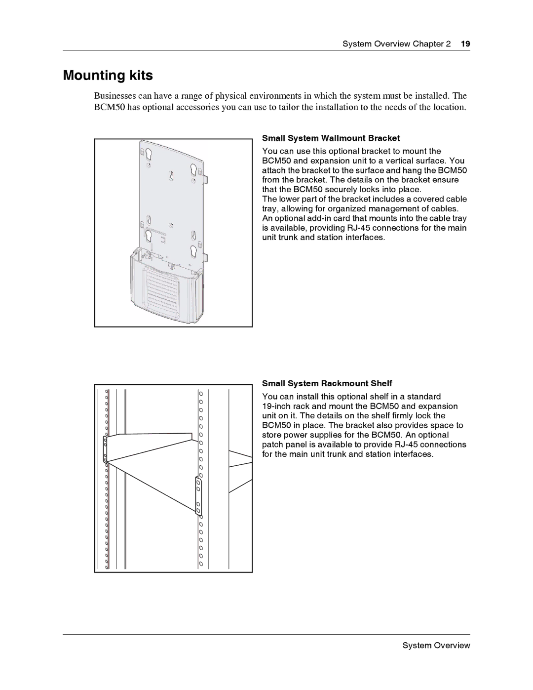 Nortel Networks BCM50 2.0 manual Mounting kits, Small System Wallmount Bracket, Small System Rackmount Shelf 