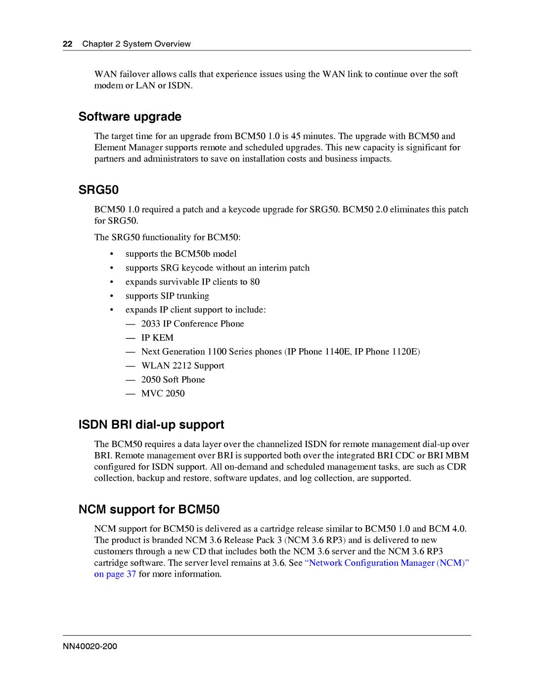 Nortel Networks BCM50 2.0 manual Software upgrade, Isdn BRI dial-up support, NCM support for BCM50 