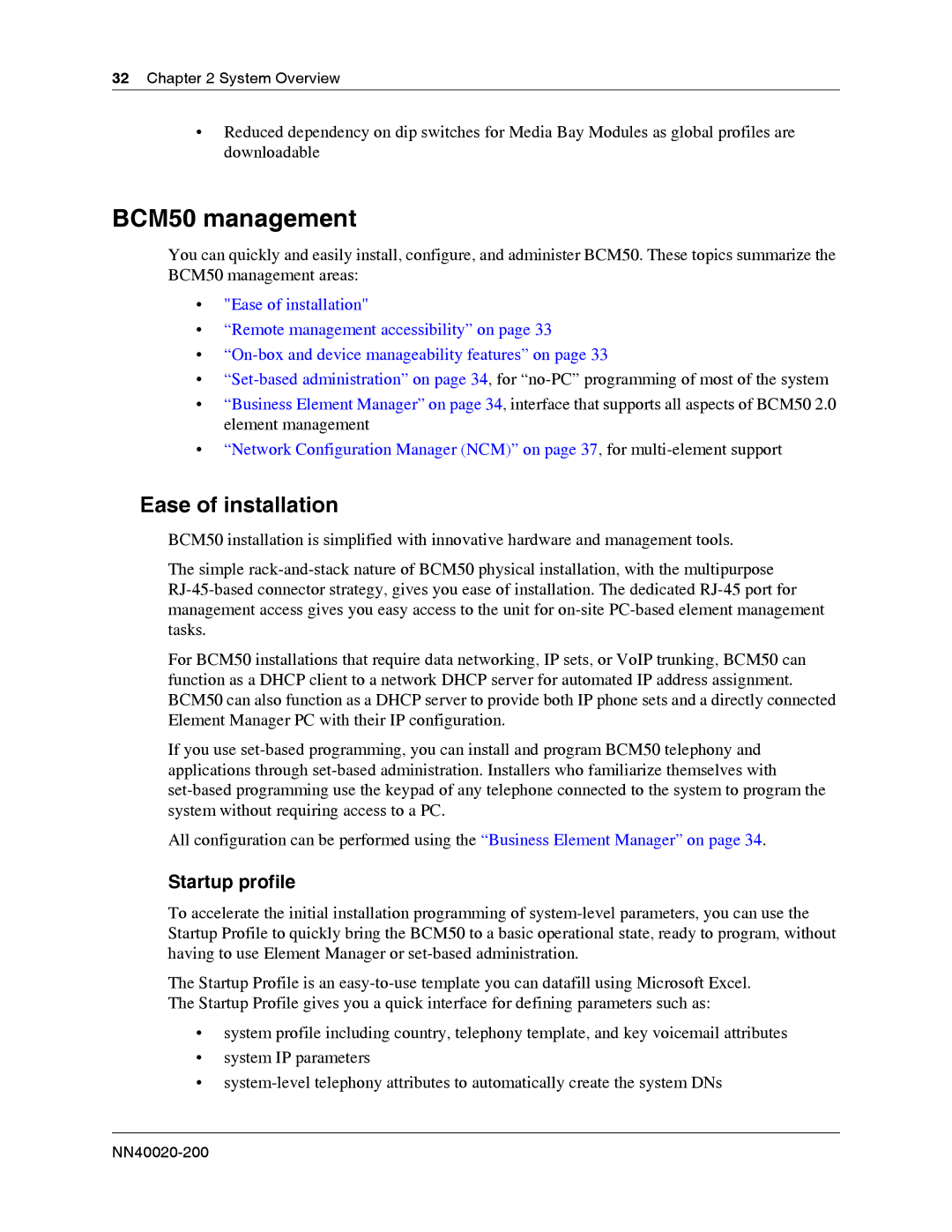 Nortel Networks BCM50 2.0 manual BCM50 management, Ease of installation, Startup profile 