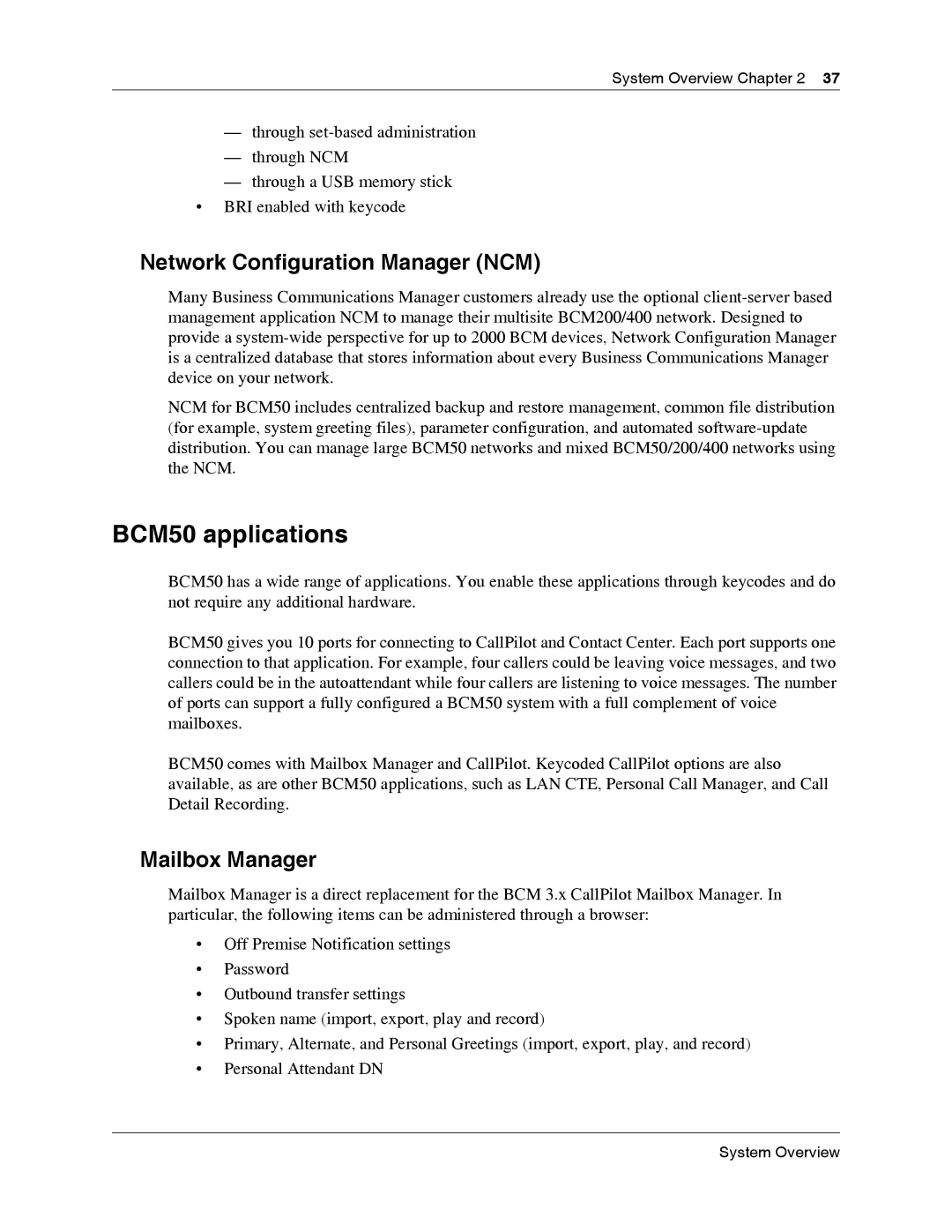 Nortel Networks BCM50 2.0 manual BCM50 applications, Network Configuration Manager NCM, Mailbox Manager 