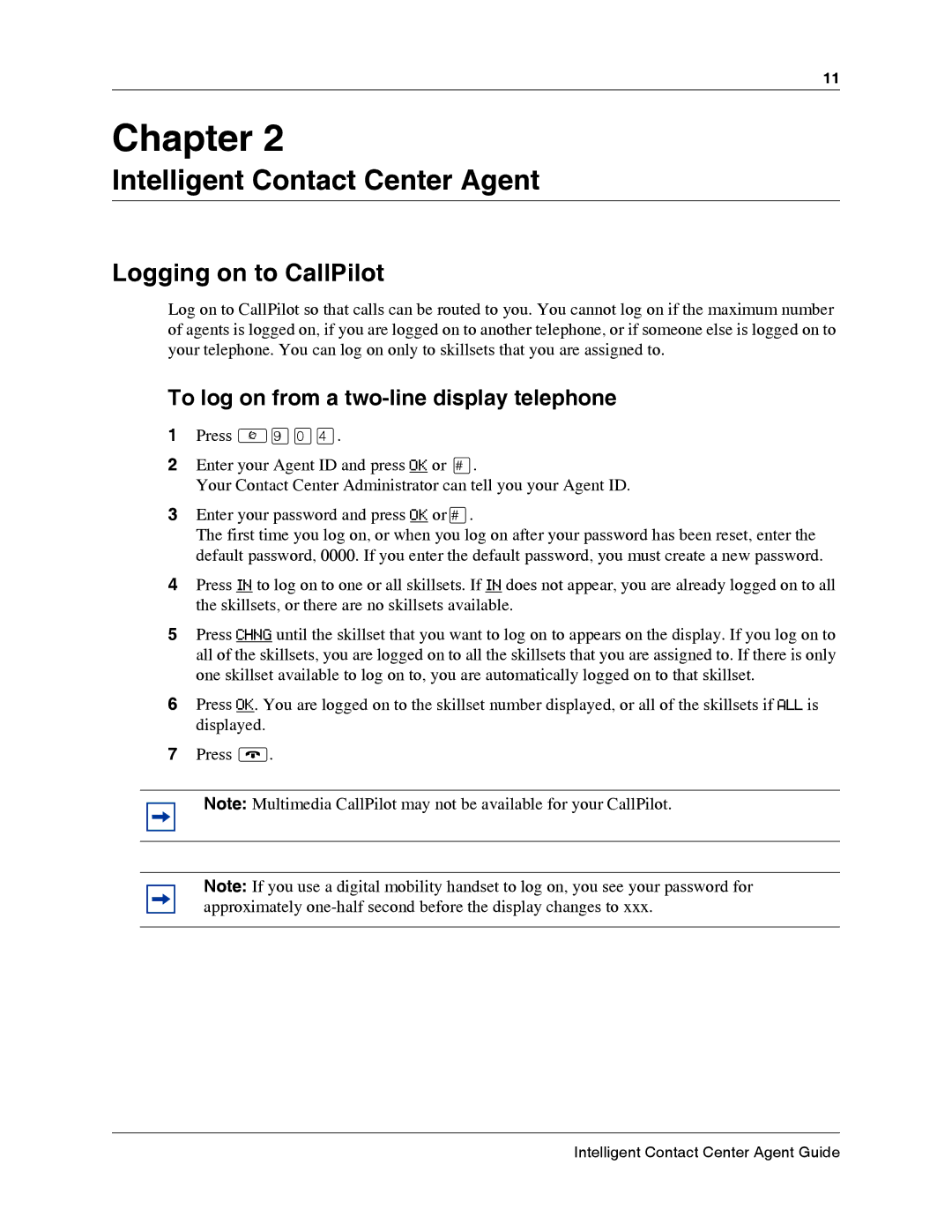 Nortel Networks BCM50 3.0 manual Logging on to CallPilot, To log on from a two-line display telephone 