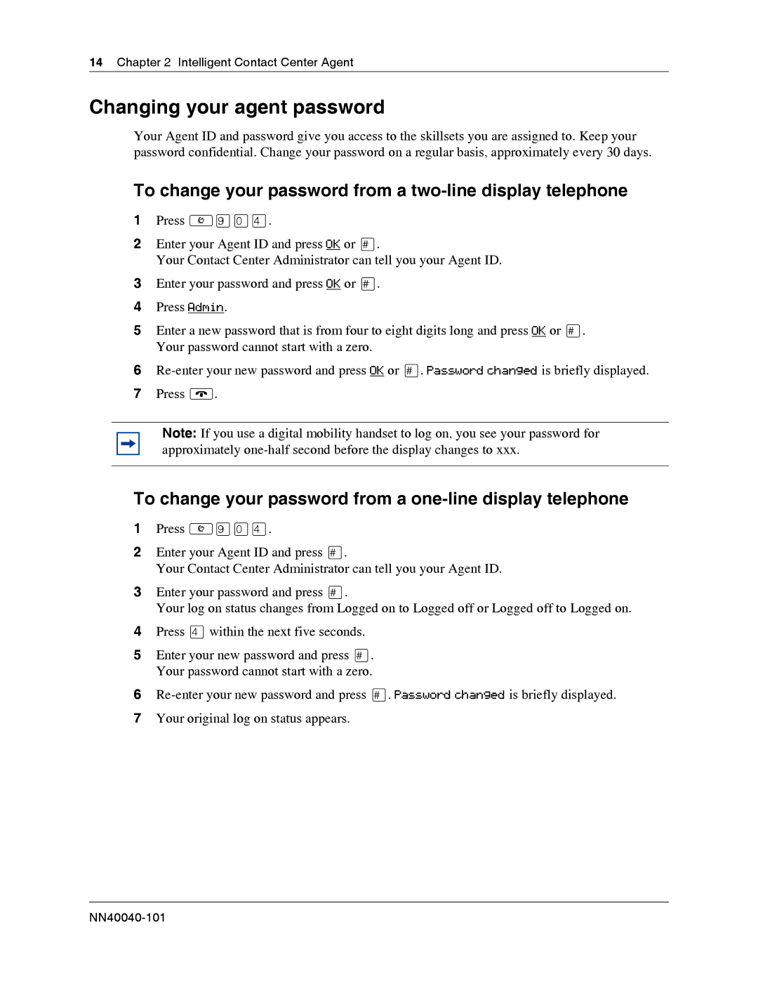 Nortel Networks BCM50 3.0 manual Changing your agent password, To change your password from a two-line display telephone 