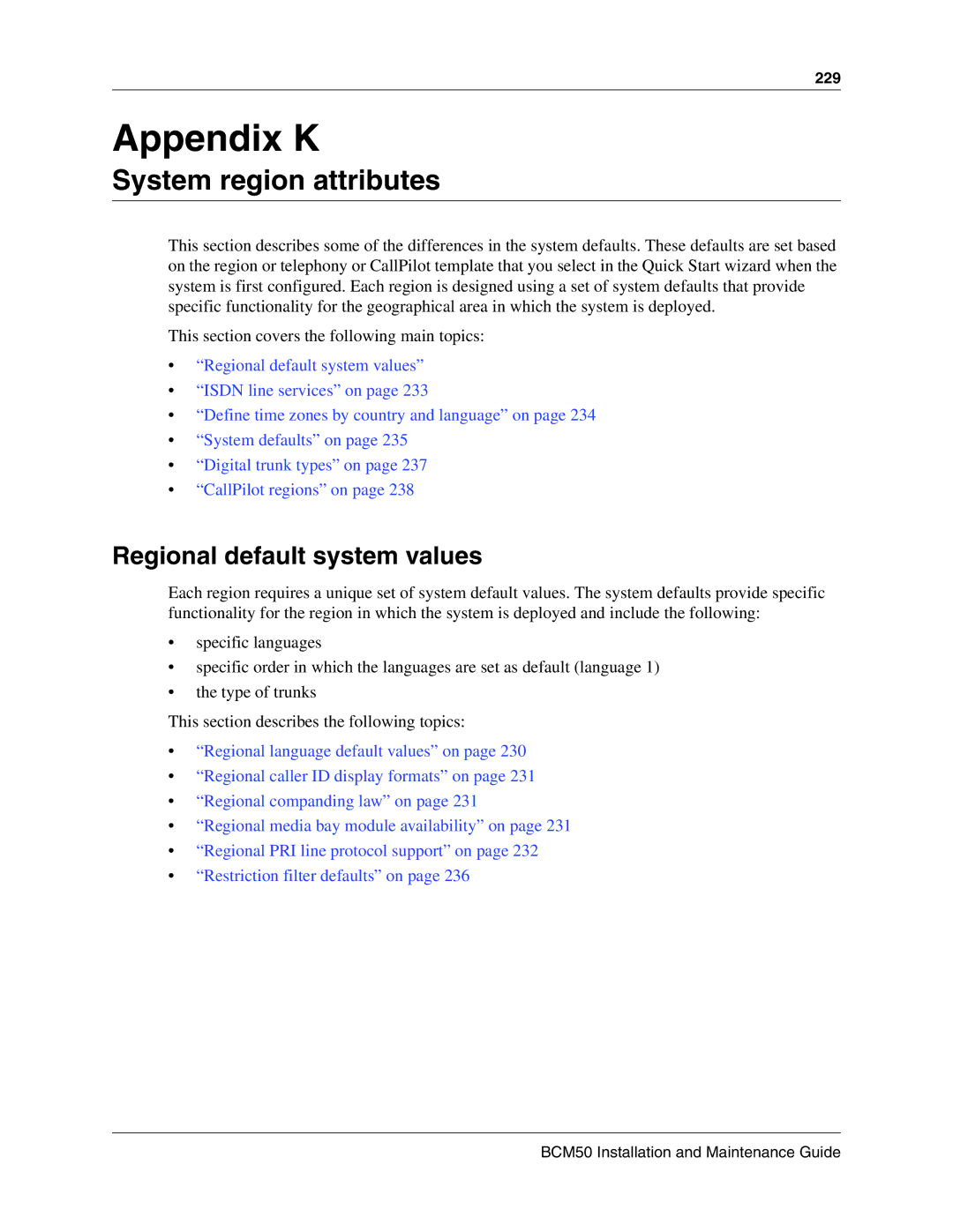 Nortel Networks BCM50 manual Appendix K, System region attributes, Regional default system values 