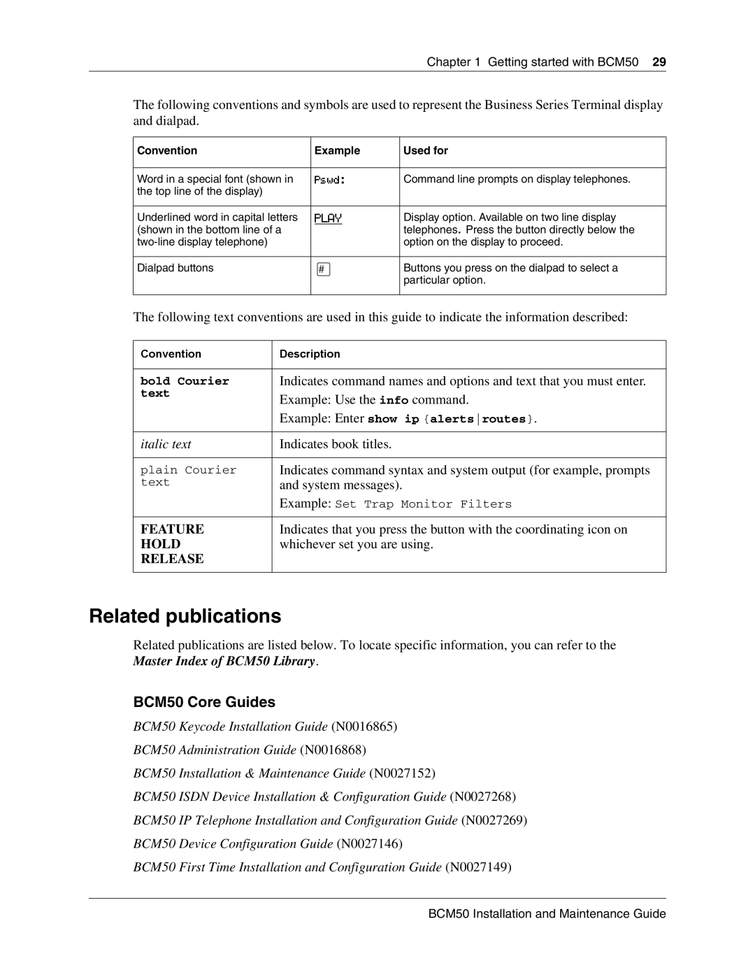 Nortel Networks BCM50 manual Related publications, Example Use the info command, Indicates book titles, System messages 