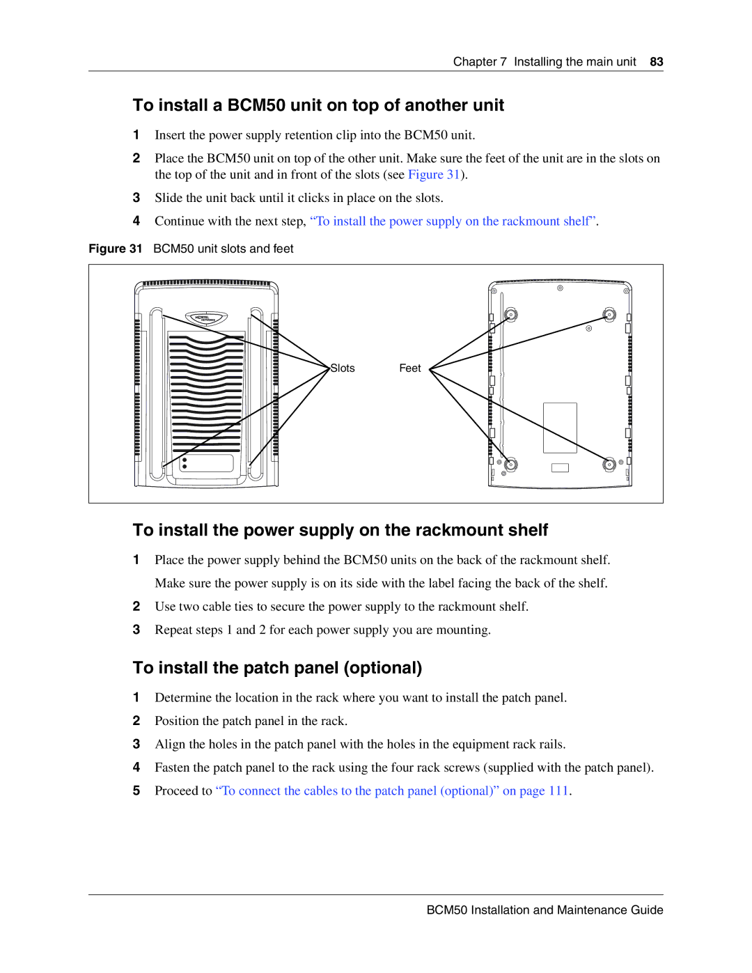 Nortel Networks To install a BCM50 unit on top of another unit, To install the power supply on the rackmount shelf 