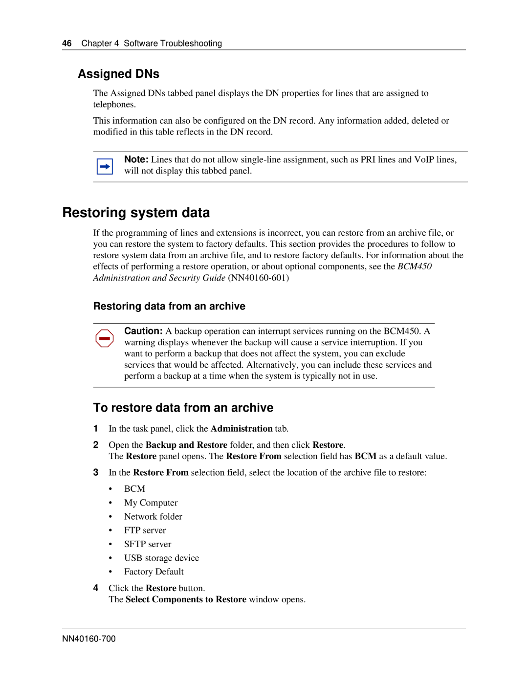 Nortel Networks BM450 manual Restoring system data, Assigned DNs, To restore data from an archive 