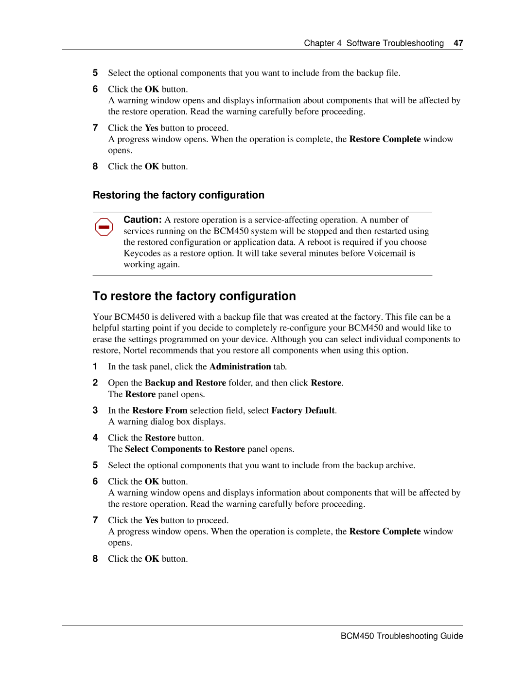 Nortel Networks BM450 manual To restore the factory configuration, Select Components to Restore panel opens 