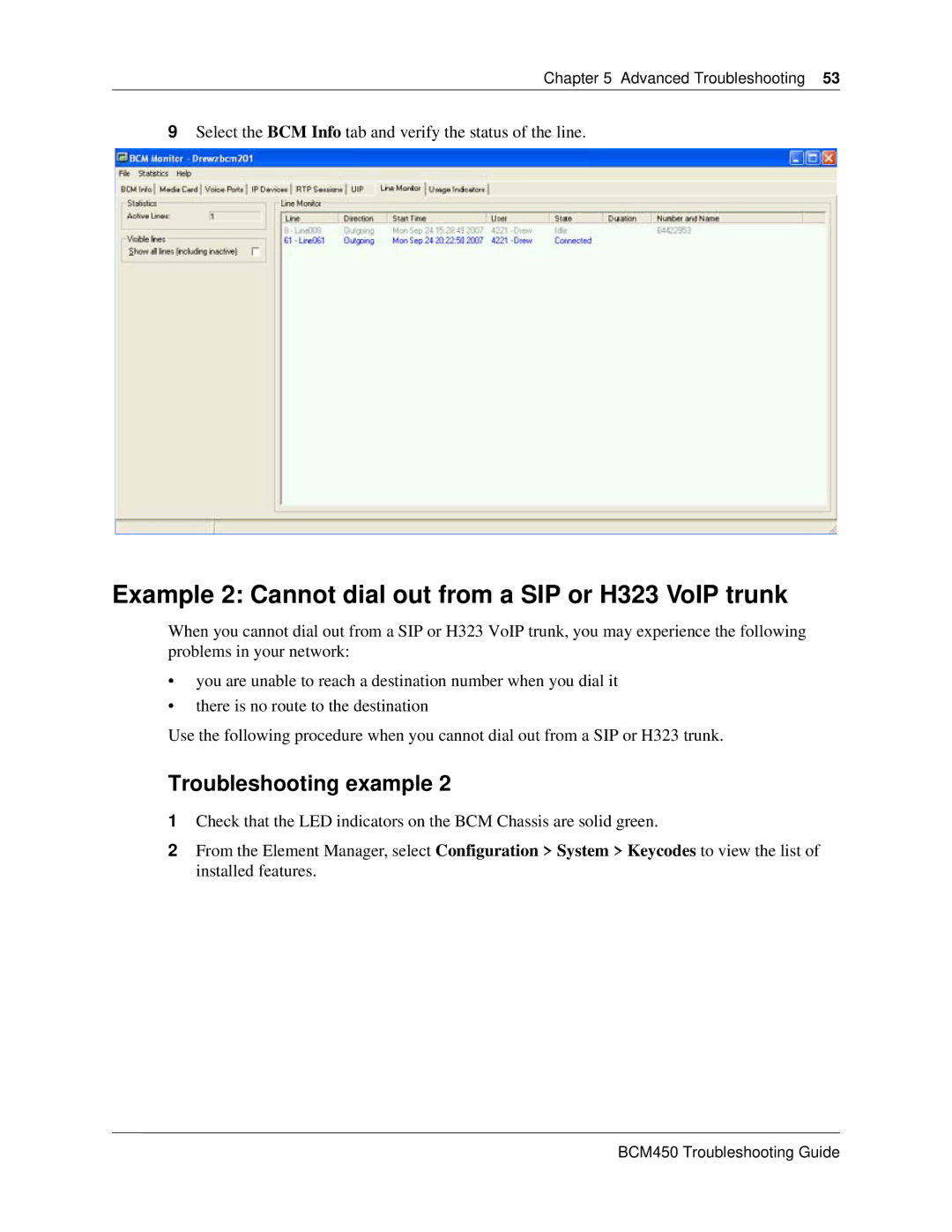 Nortel Networks BM450 manual Example 2 Cannot dial out from a SIP or H323 VoIP trunk 