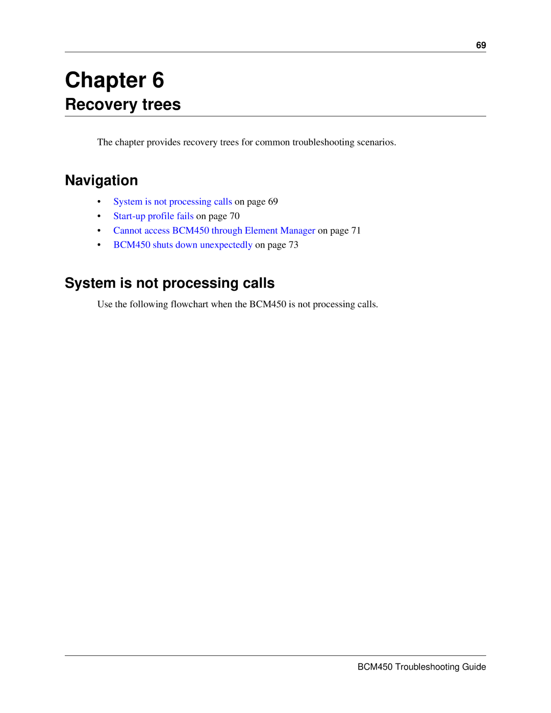 Nortel Networks BM450 manual Recovery trees, System is not processing calls 