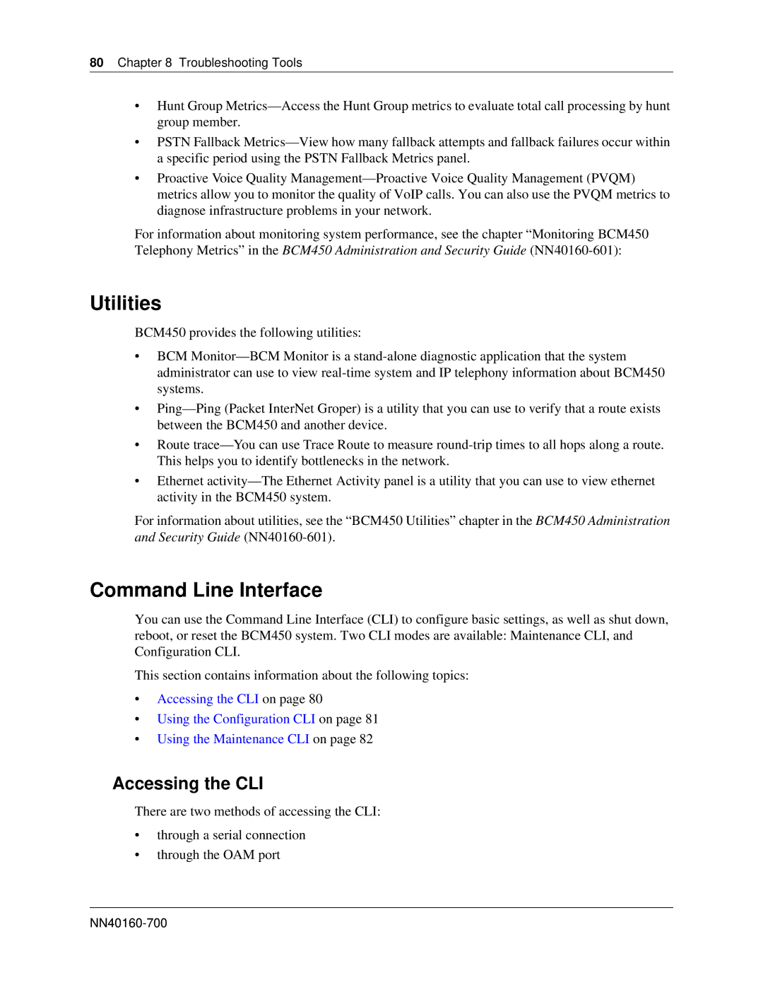 Nortel Networks BM450 manual Utilities, Command Line Interface, Accessing the CLI, Troubleshooting Tools 