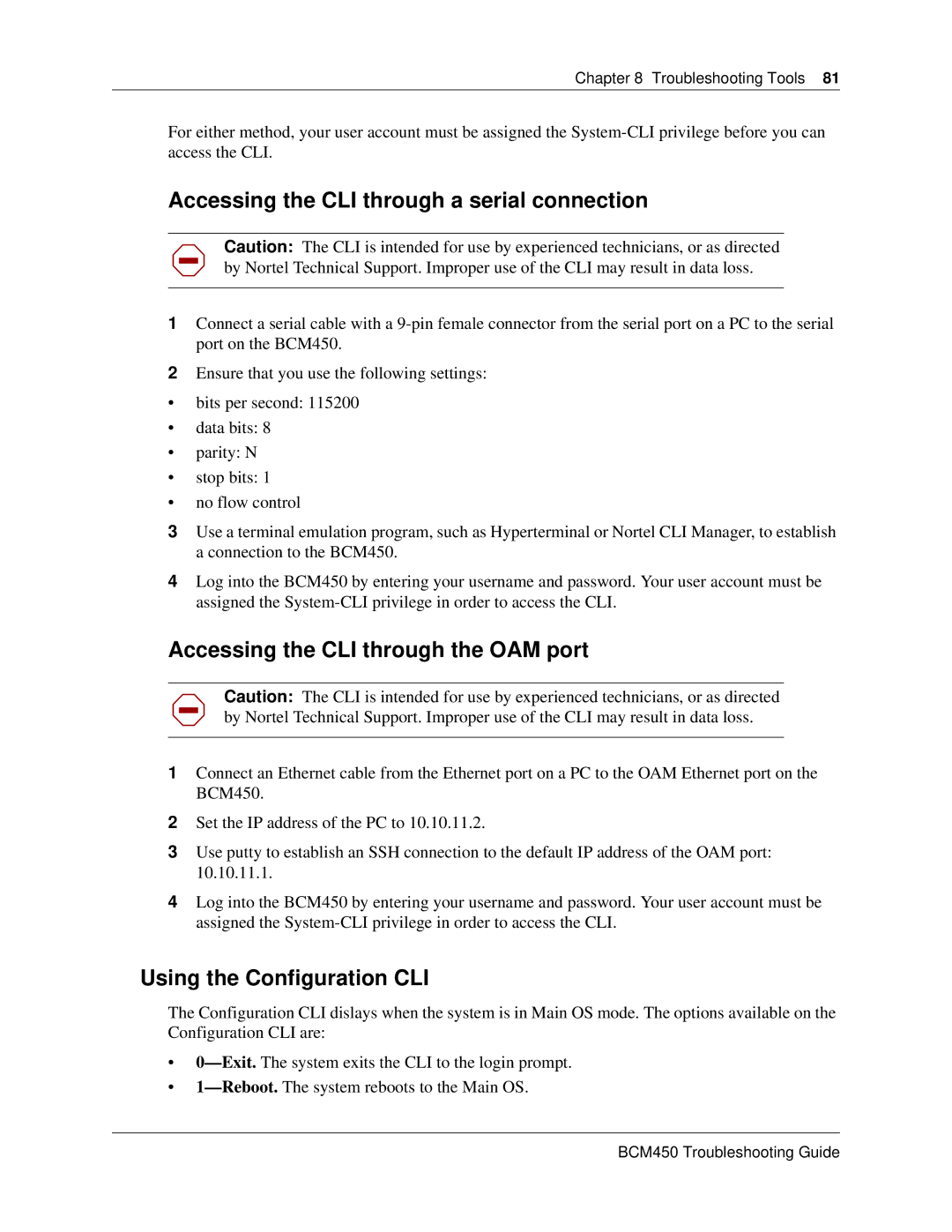 Nortel Networks BM450 manual Accessing the CLI through a serial connection, Accessing the CLI through the OAM port 