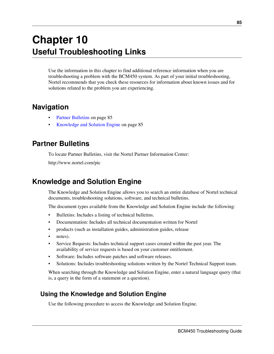 Nortel Networks BM450 manual Useful Troubleshooting Links, Partner Bulletins, Knowledge and Solution Engine 