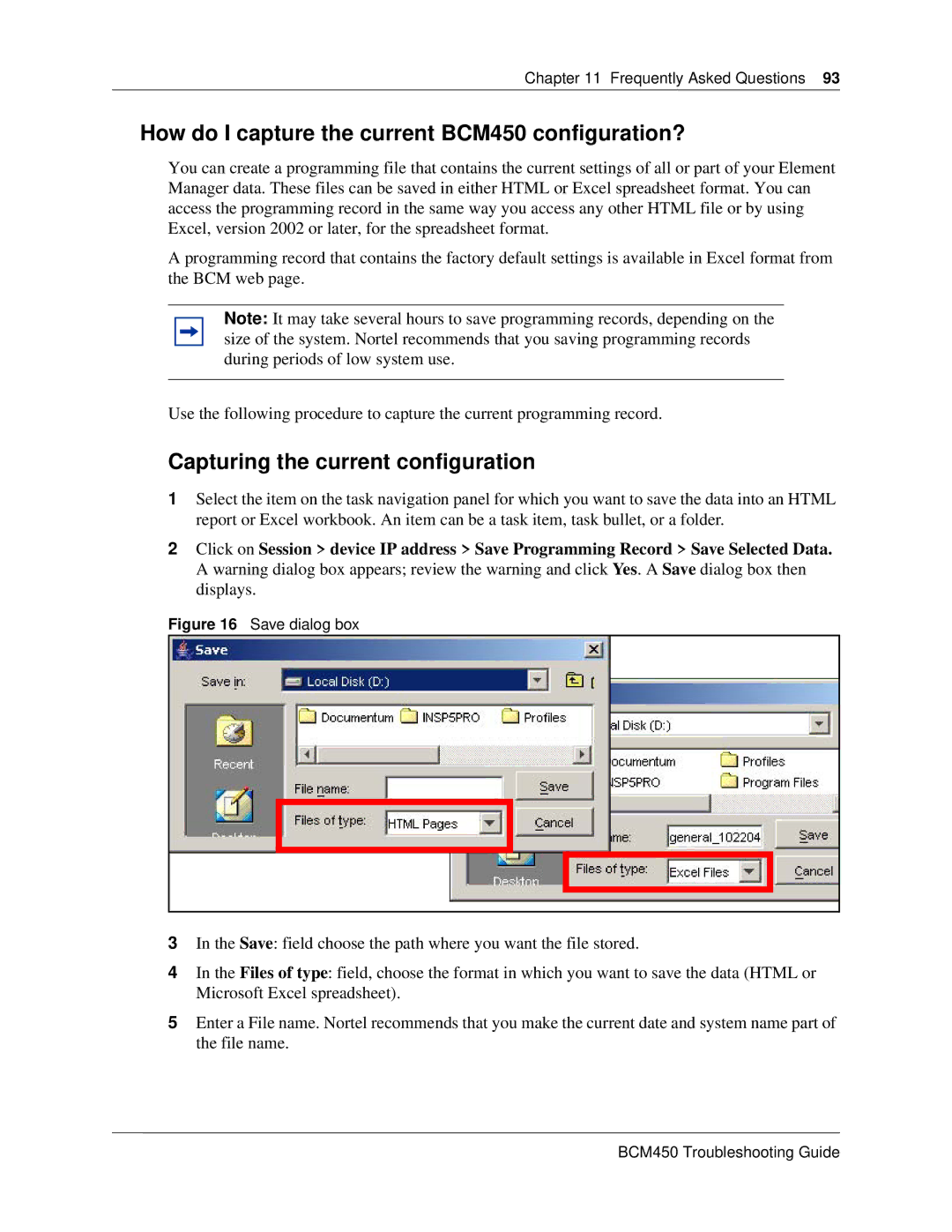 Nortel Networks BM450 manual How do I capture the current BCM450 configuration?, Capturing the current configuration 