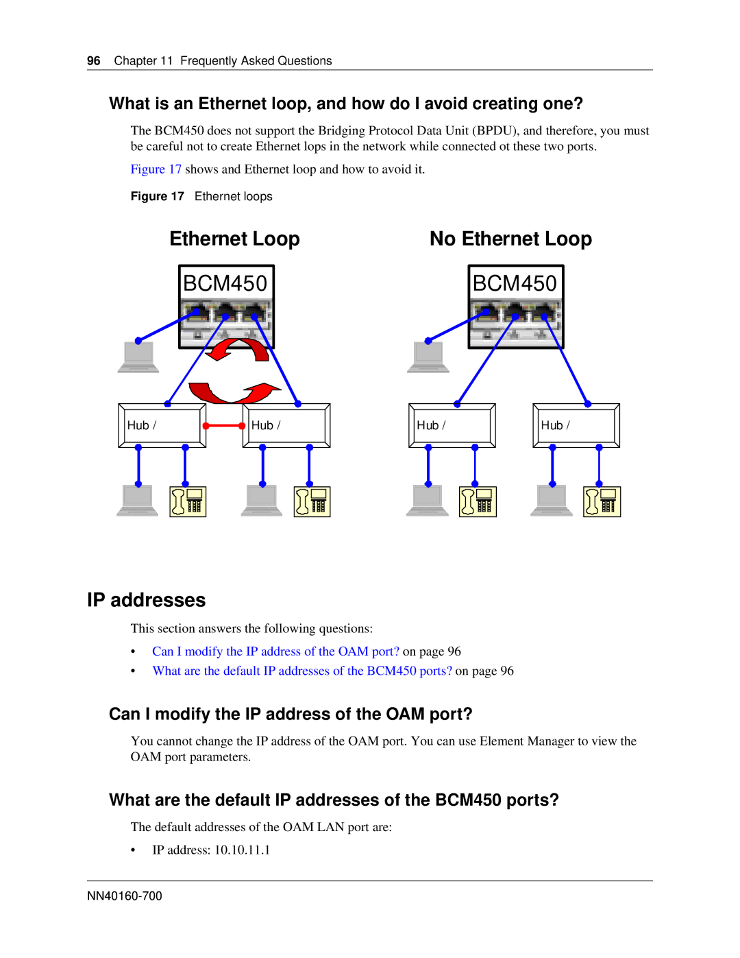 Nortel Networks BM450 manual IP addresses, What is an Ethernet loop, and how do I avoid creating one? 